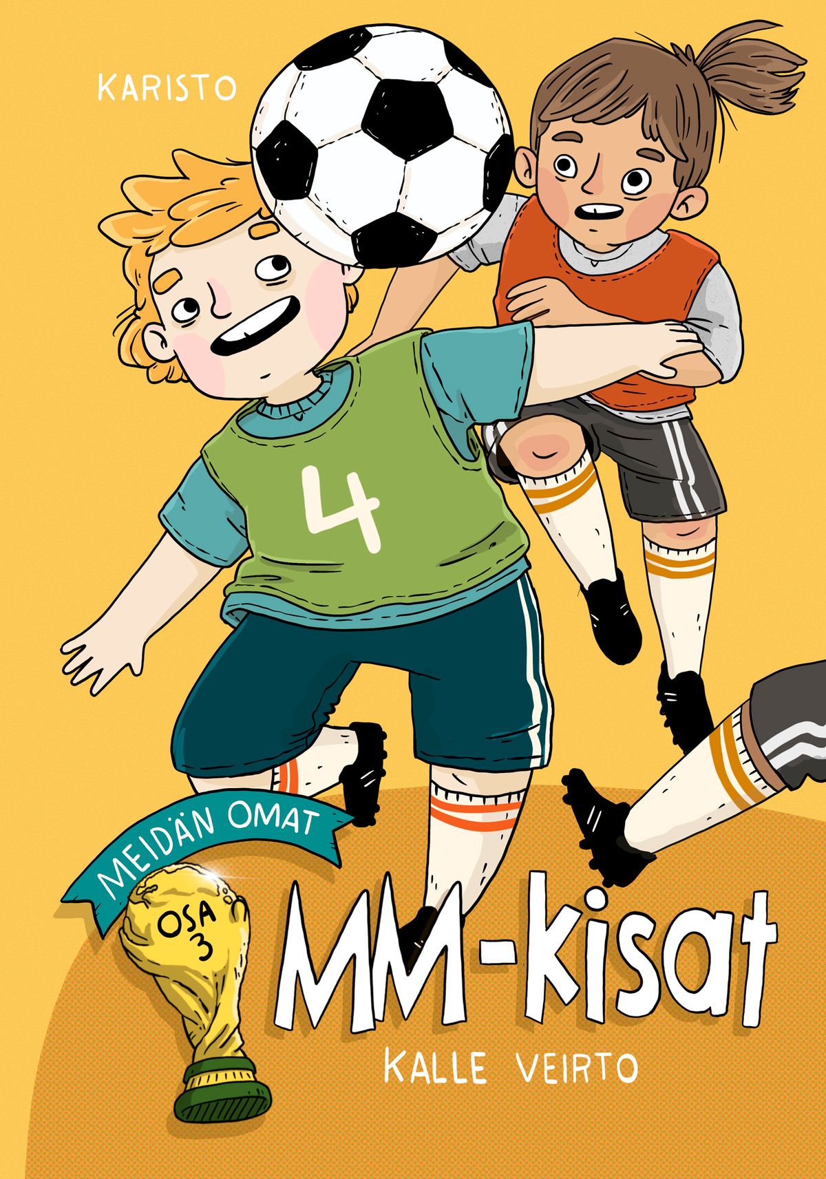 Kalle Veirto : Meidän omat MM-kisat