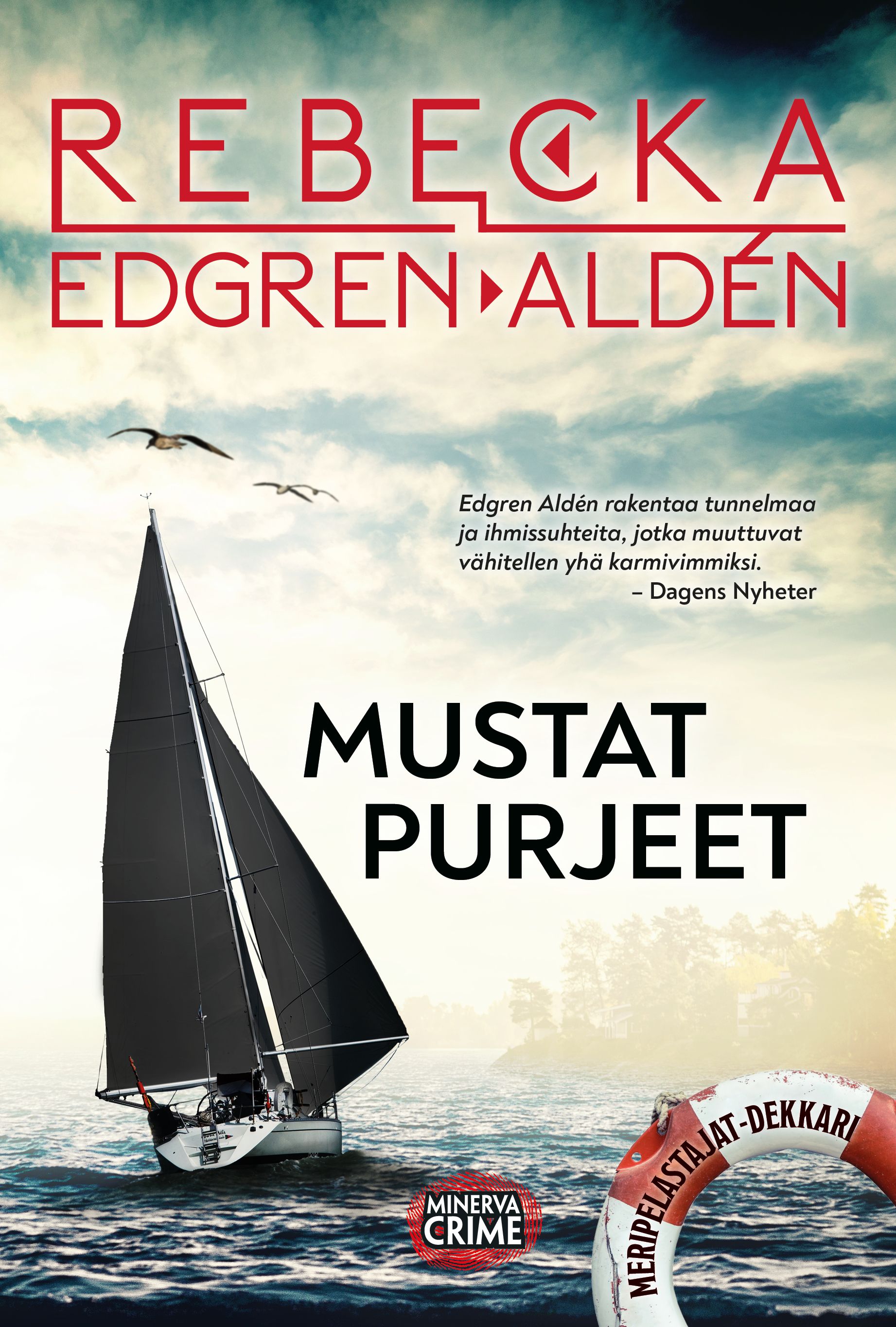Kirjailijan Rebecka Edgren Aldén uusi kirja Mustat purjeet