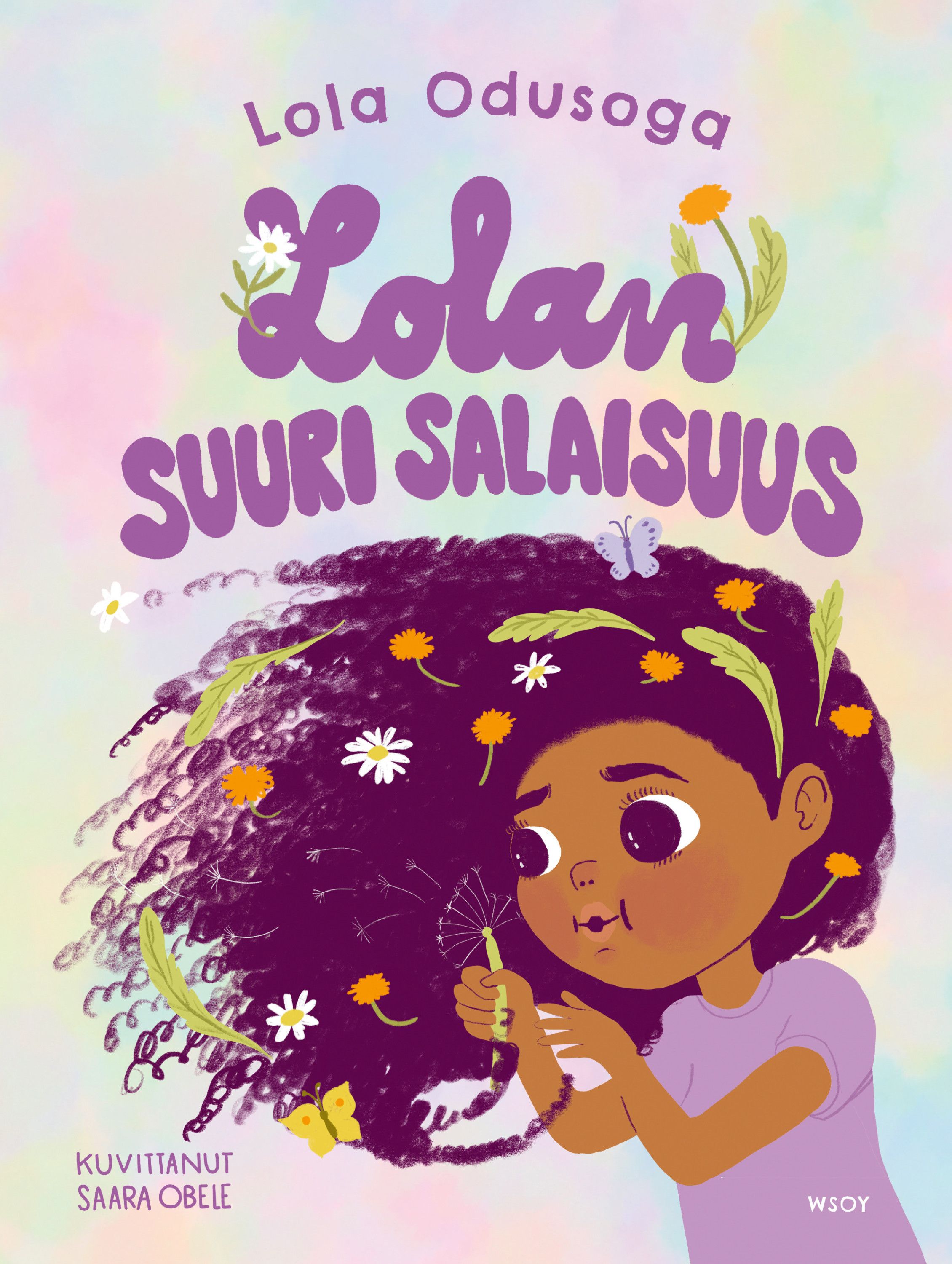 Lola Odusoga : Lolan suuri salaisuus