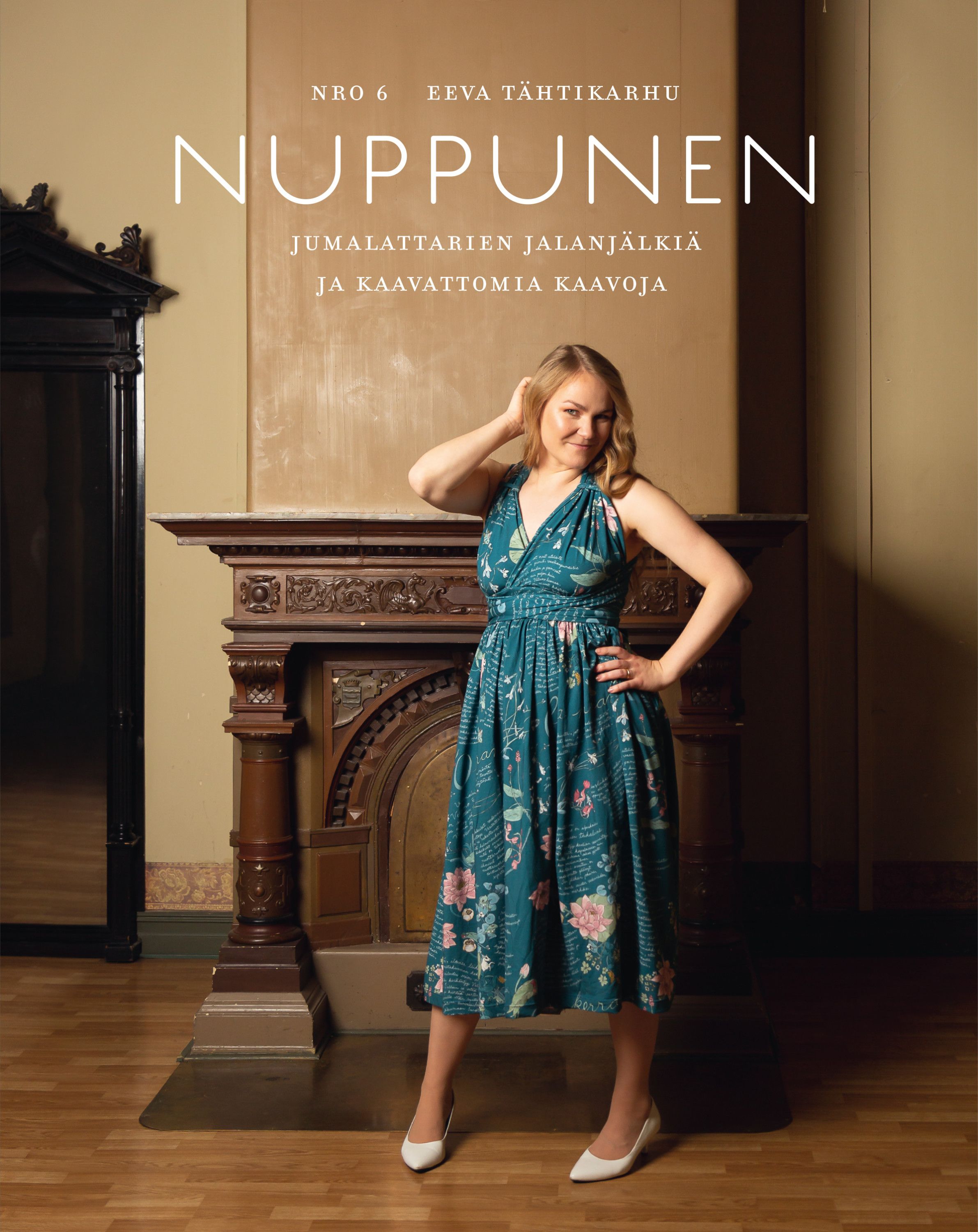 Kirjailijan Jenni Sundberg käytetty kirja Nuppunen Nro 6 : Jumalattarien jalanjälkiä ja kaavattomia kaavoja