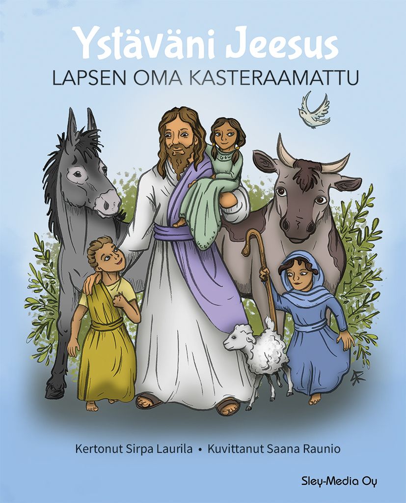 Sirpa Laurila : Ystäväni Jeesus