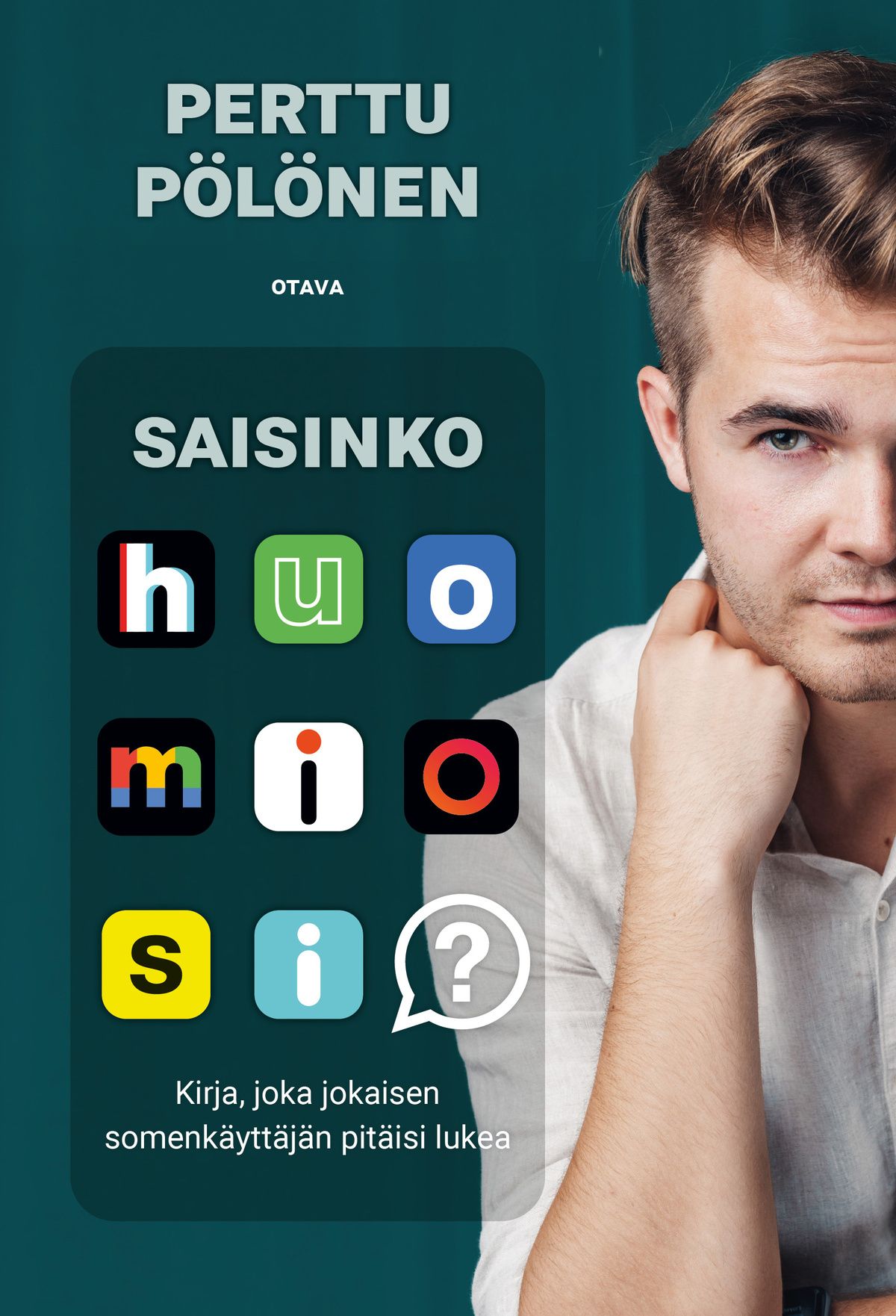 Perttu Pölönen : Saisinko huomiosi?