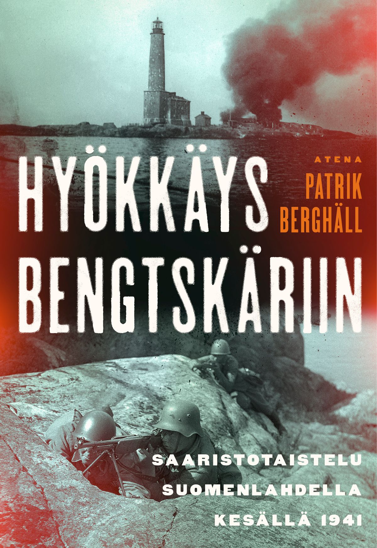 Patrik Berghäll : Hyökkäys Bengtskäriin