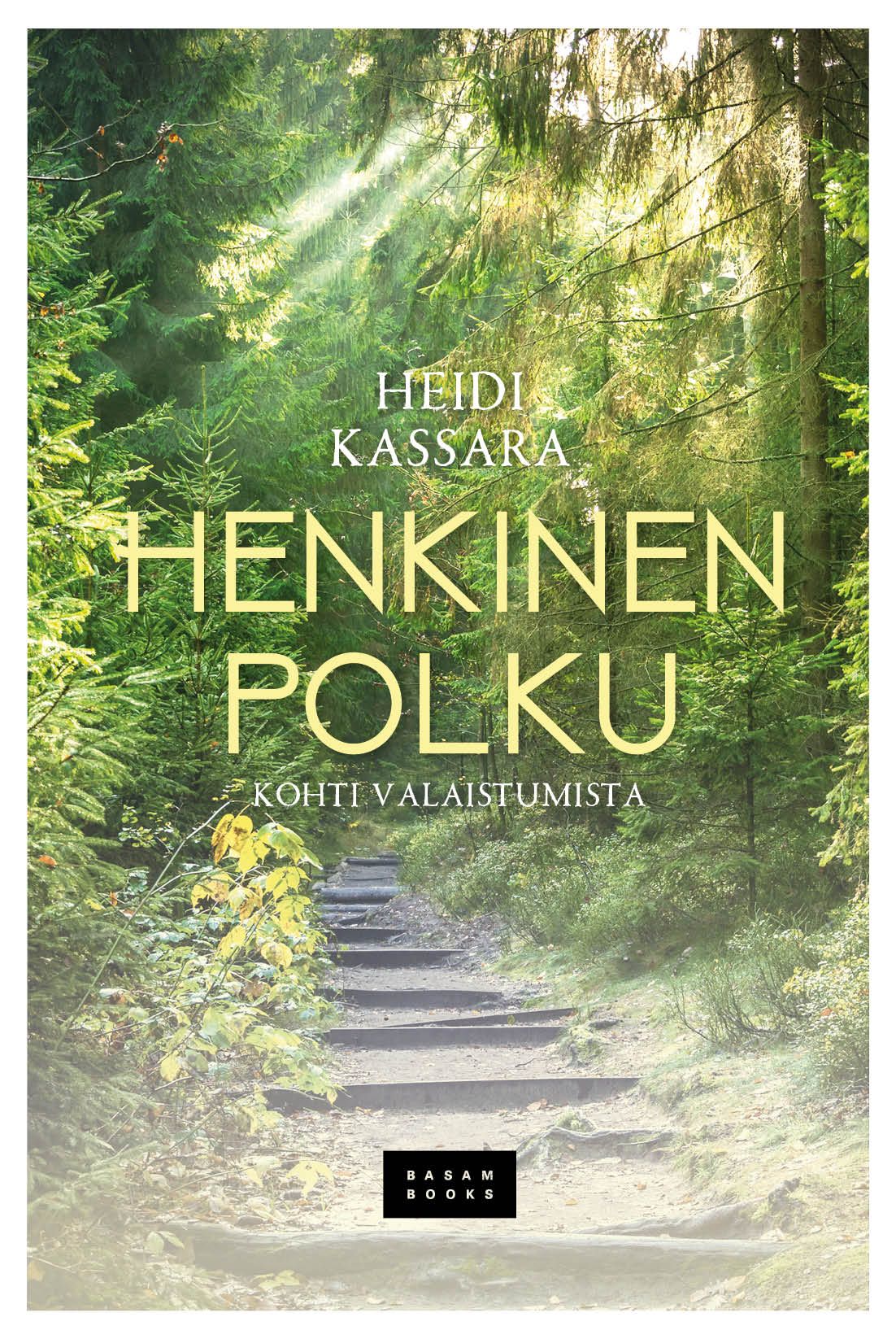 Heidi Kassara : Henkinen polku