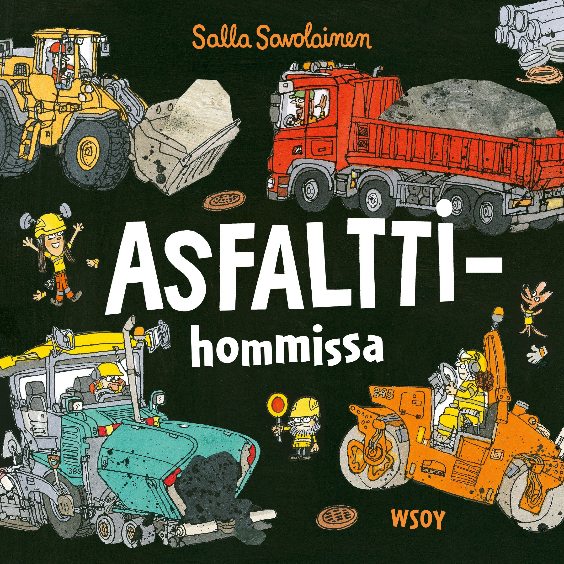 Salla Savolainen : Asfalttihommissa