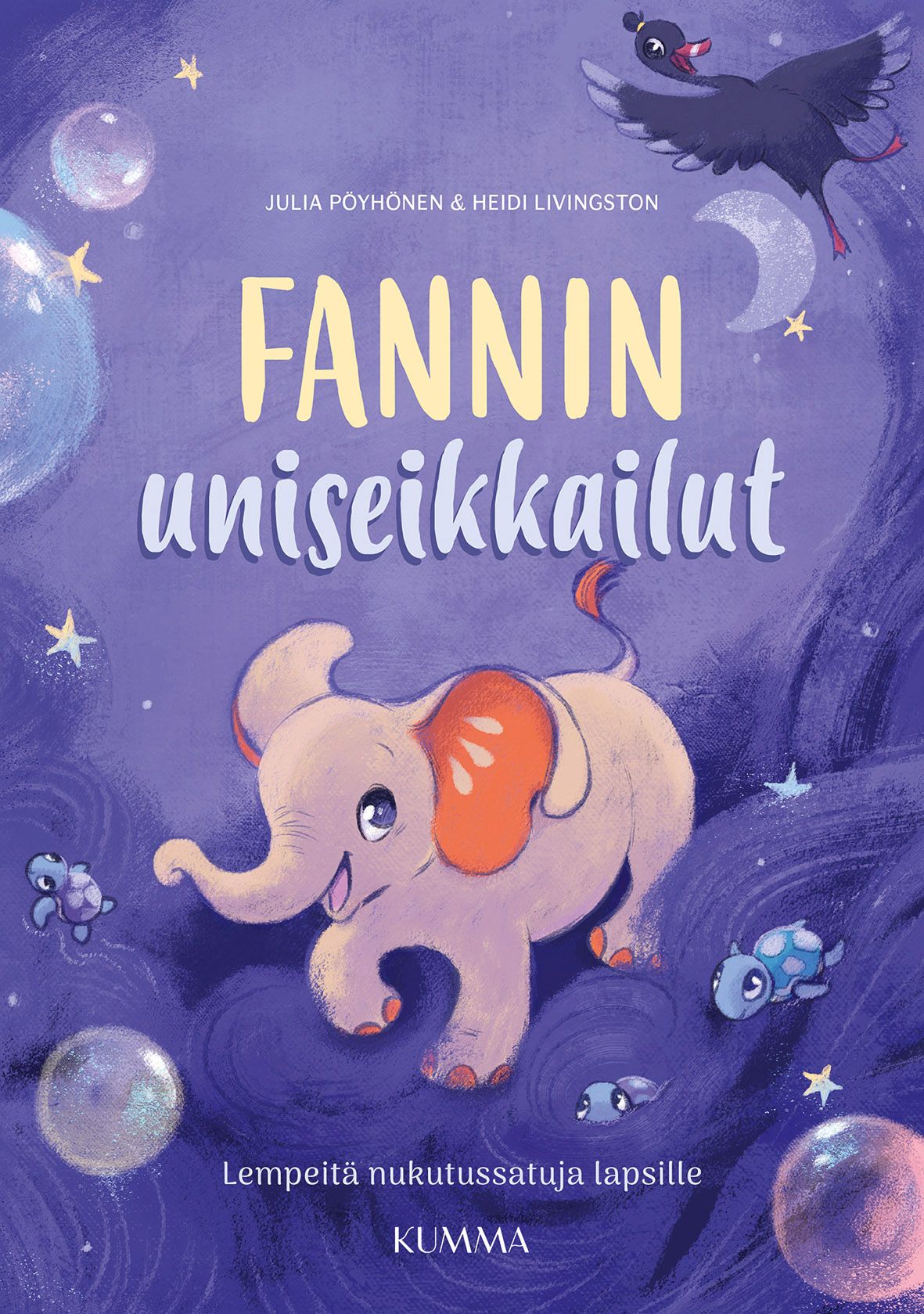 Julia Pöyhönen & Heidi Livingston : Fannin uniseikkailut