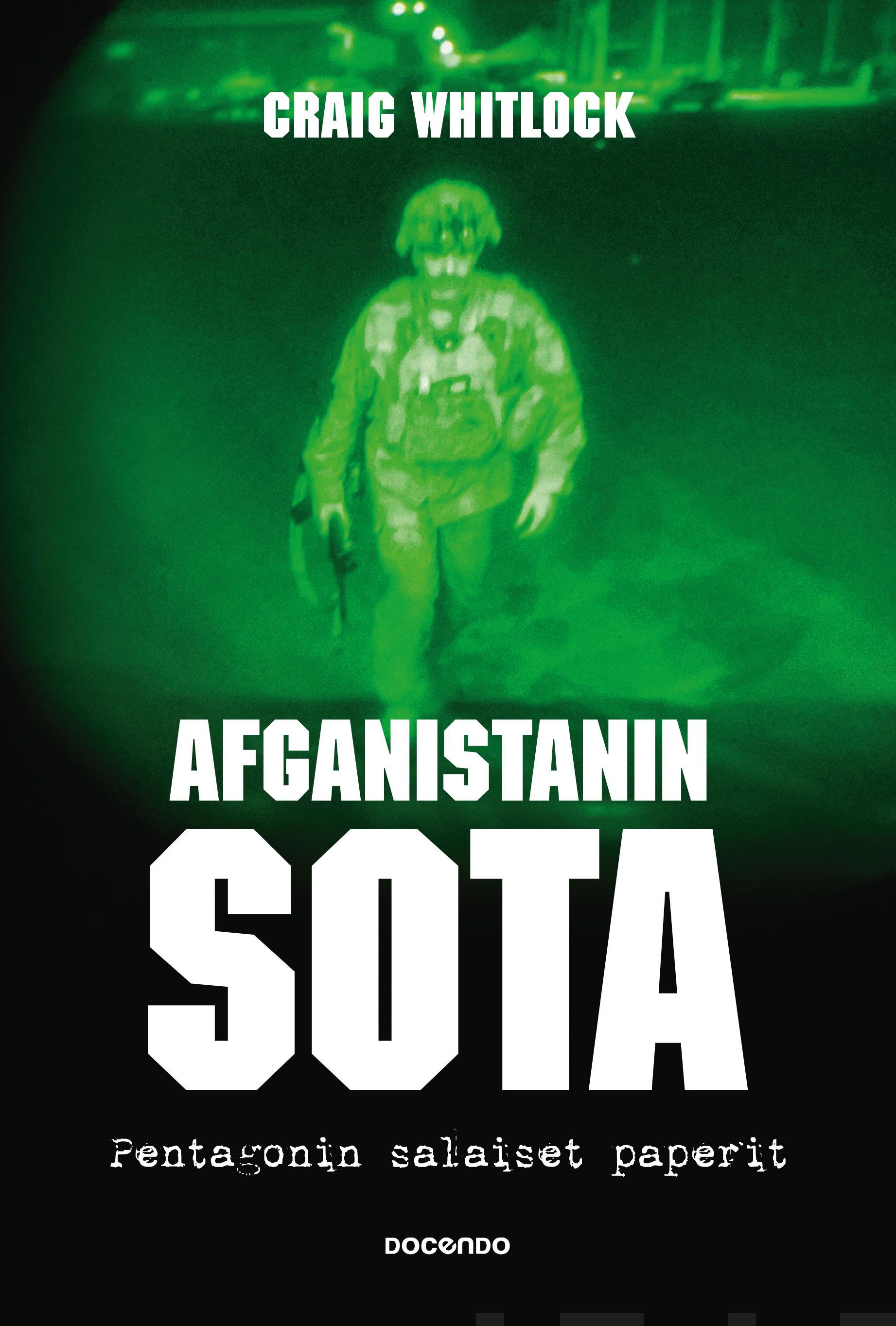 Craig Whitlock : Afganistanin sota