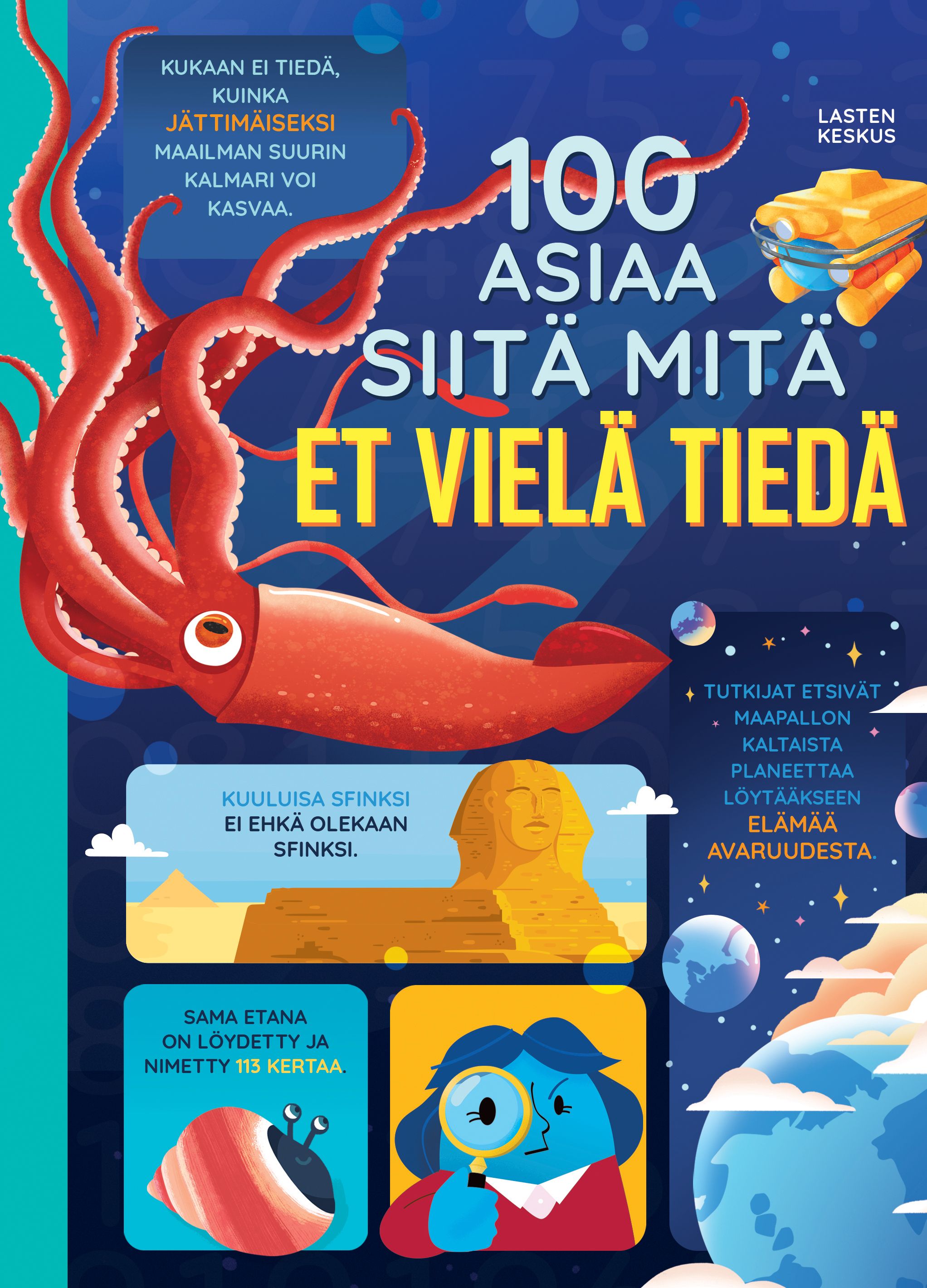 Jerome Martin & Alice James & Micaela Tapsell & Alex Frith : 100 asiaa siitä mitä et vielä tiedä