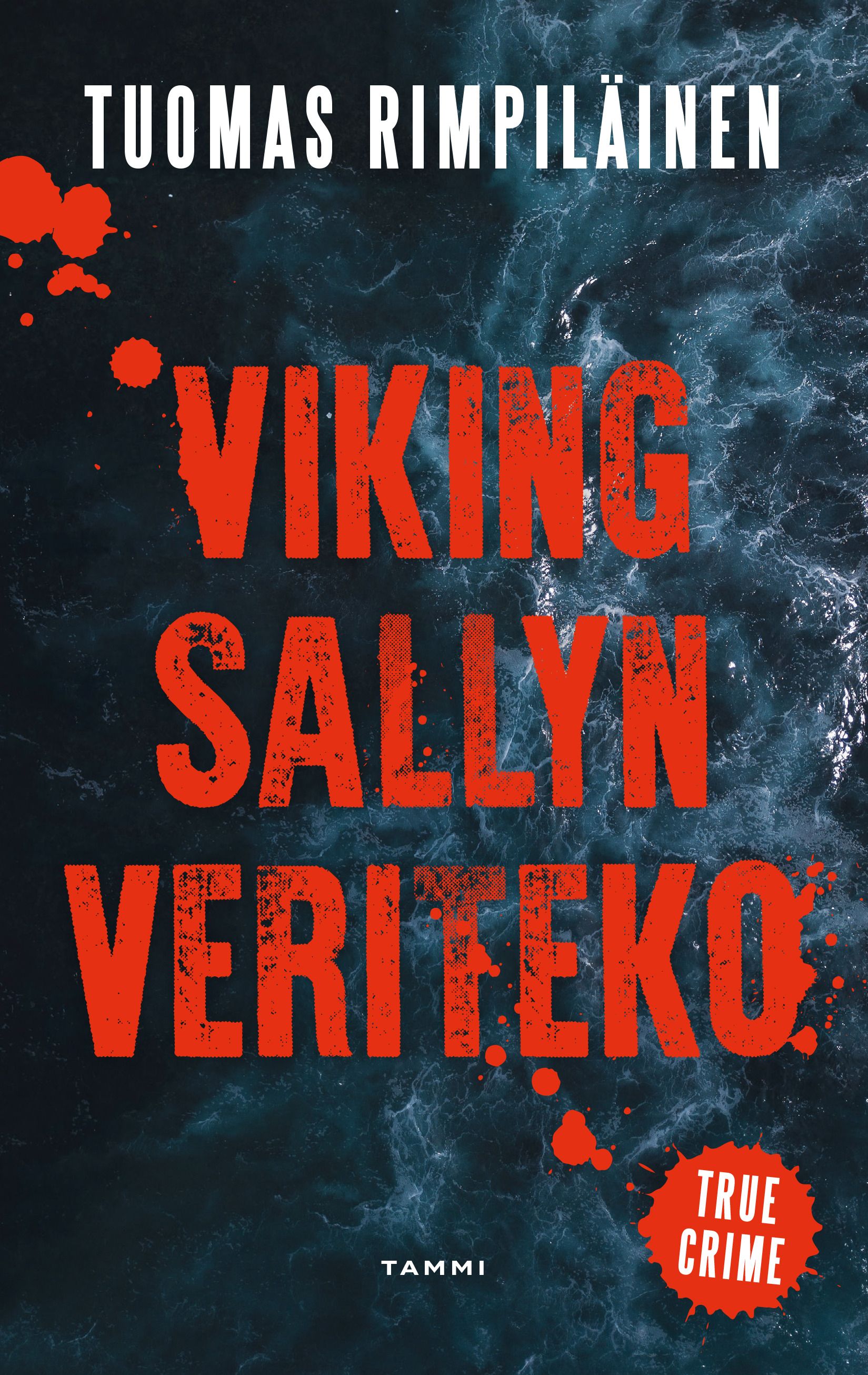 Tuomas Rimpiläinen : Viking Sallyn veriteko