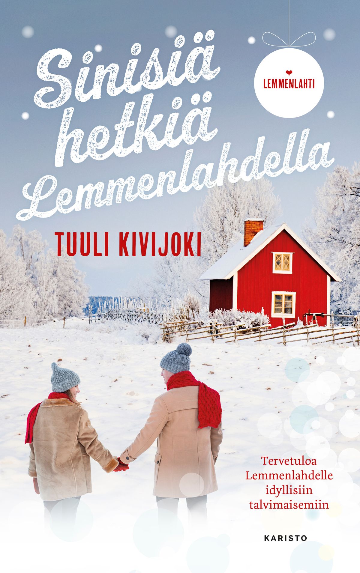 Kirjailijan Tuuli Kivijoki käytetty kirja Sinisiä hetkiä Lemmenlahdella (ERINOMAINEN)