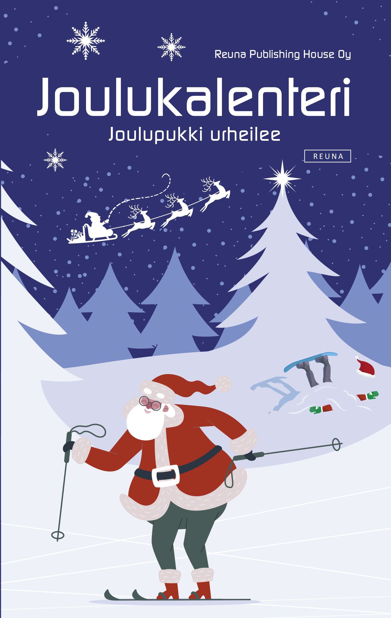 Reuna Publishing House : Joulukalenteri - Joulupukki urheilee