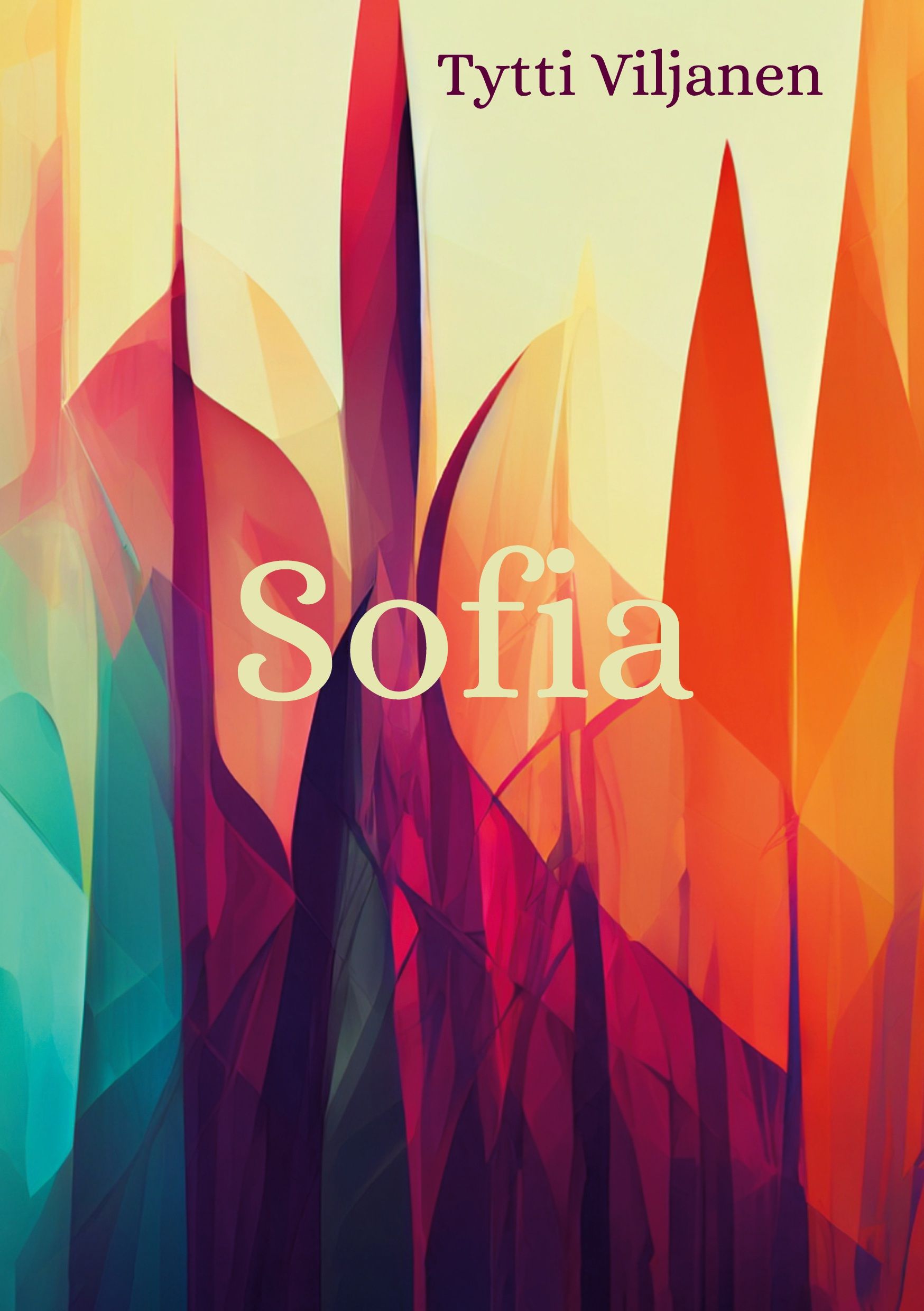 Tytti Viljanen : Sofia