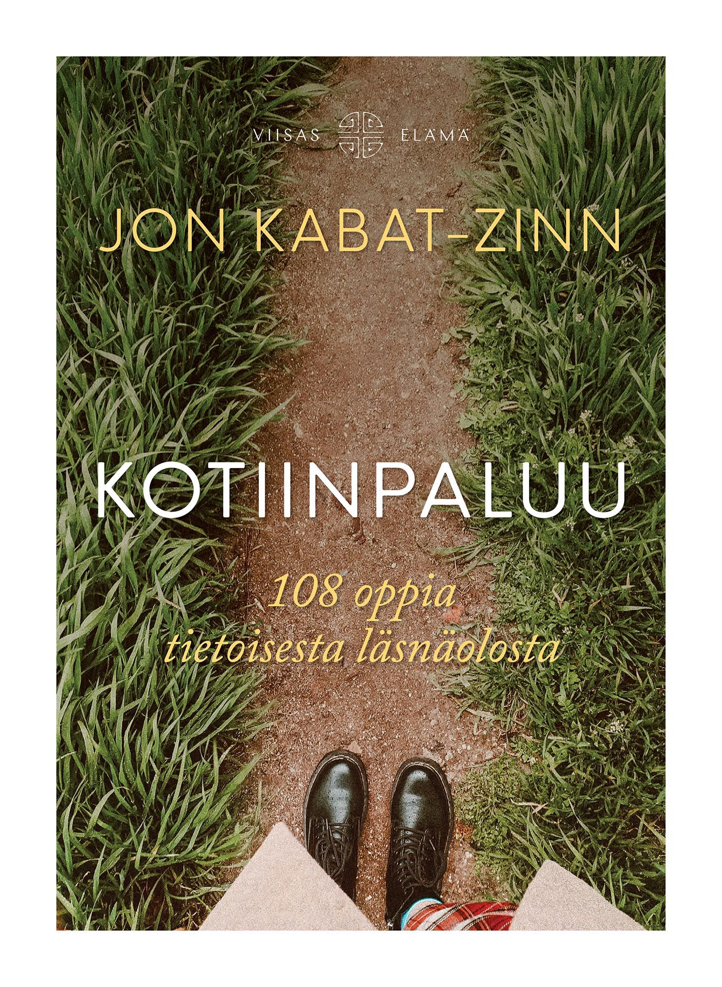 Jon Kabat-Zinn : Kotiinpaluu