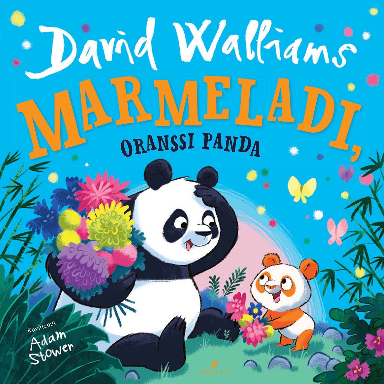 David Walliams : Marmeladi, oranssi panda