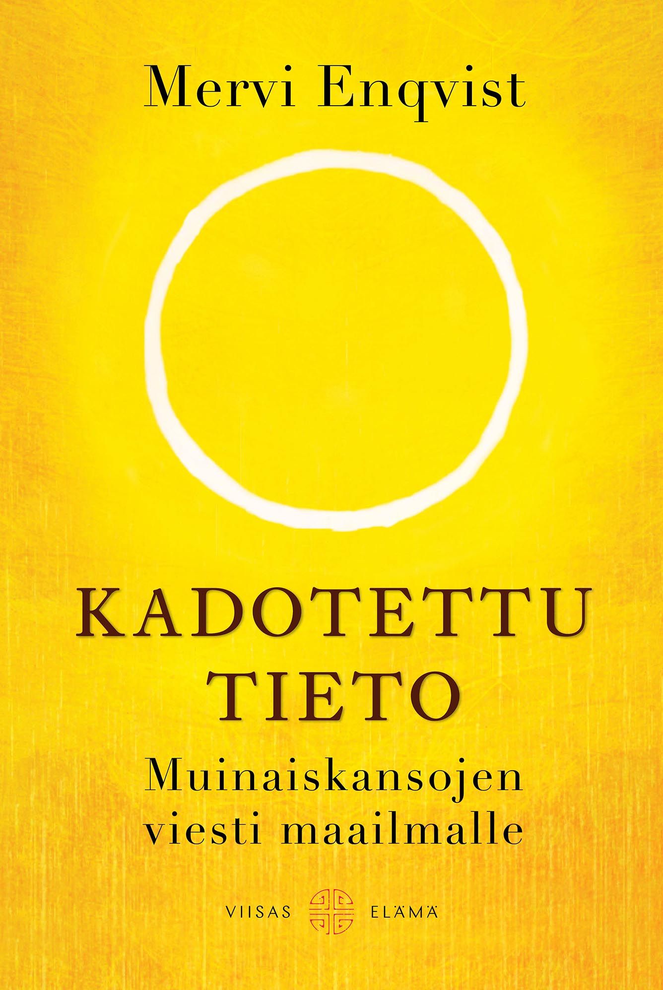 Mervi Enqvist : Kadotettu tieto