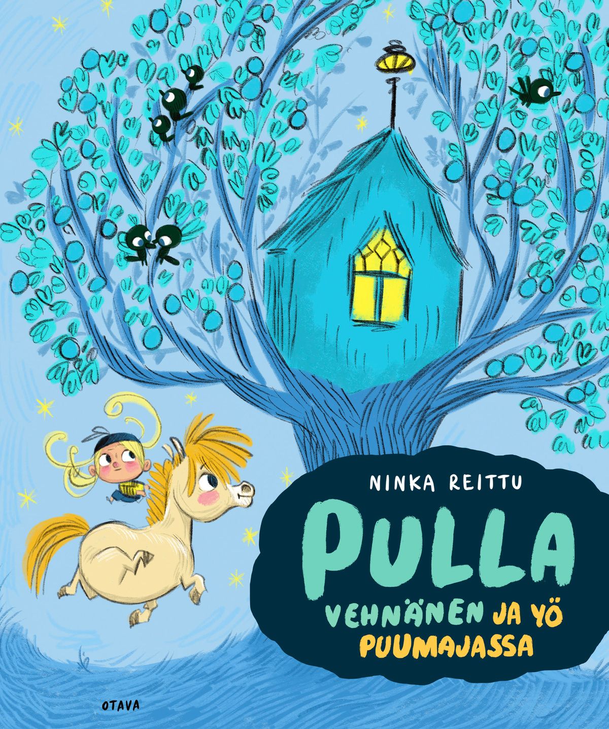 Ninka Reittu : Pulla Vehnänen ja yö puumajassa