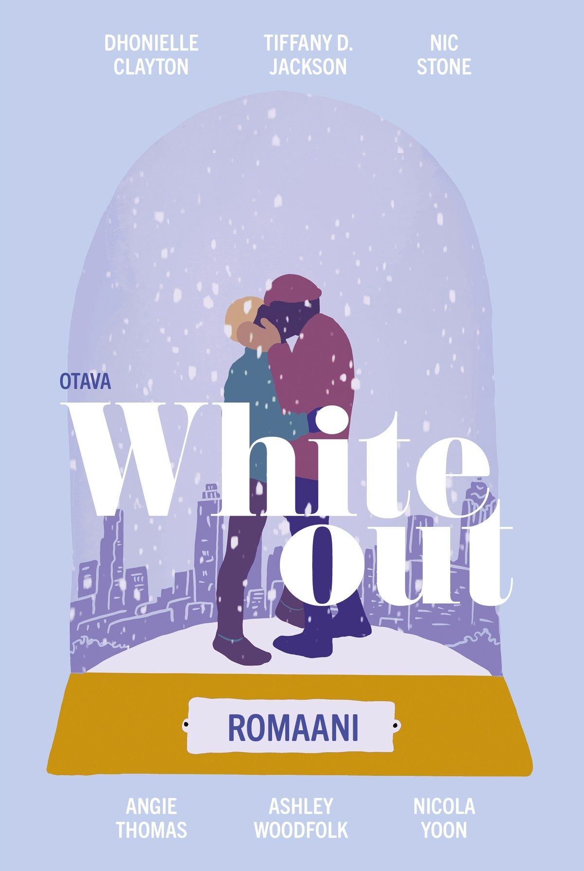 Dhonielle Clayton & Tiffany D. Jackson & Nic Stone & Angie Thomas & Ashley Woodfolk & Nicola Yoon : Whiteout