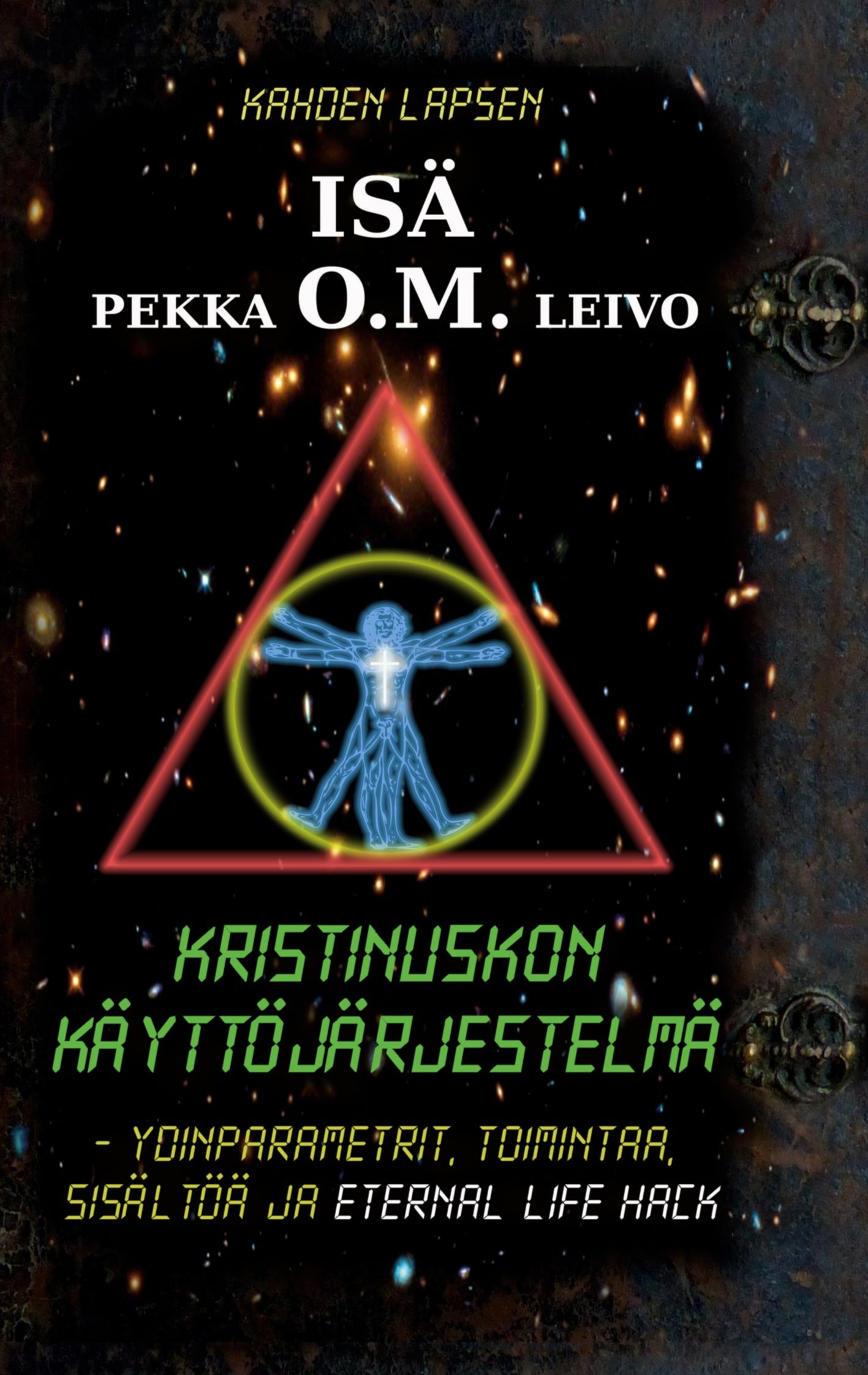 Pekka O. M. Leivo : Kristinuskon käyttöjärjestelmä