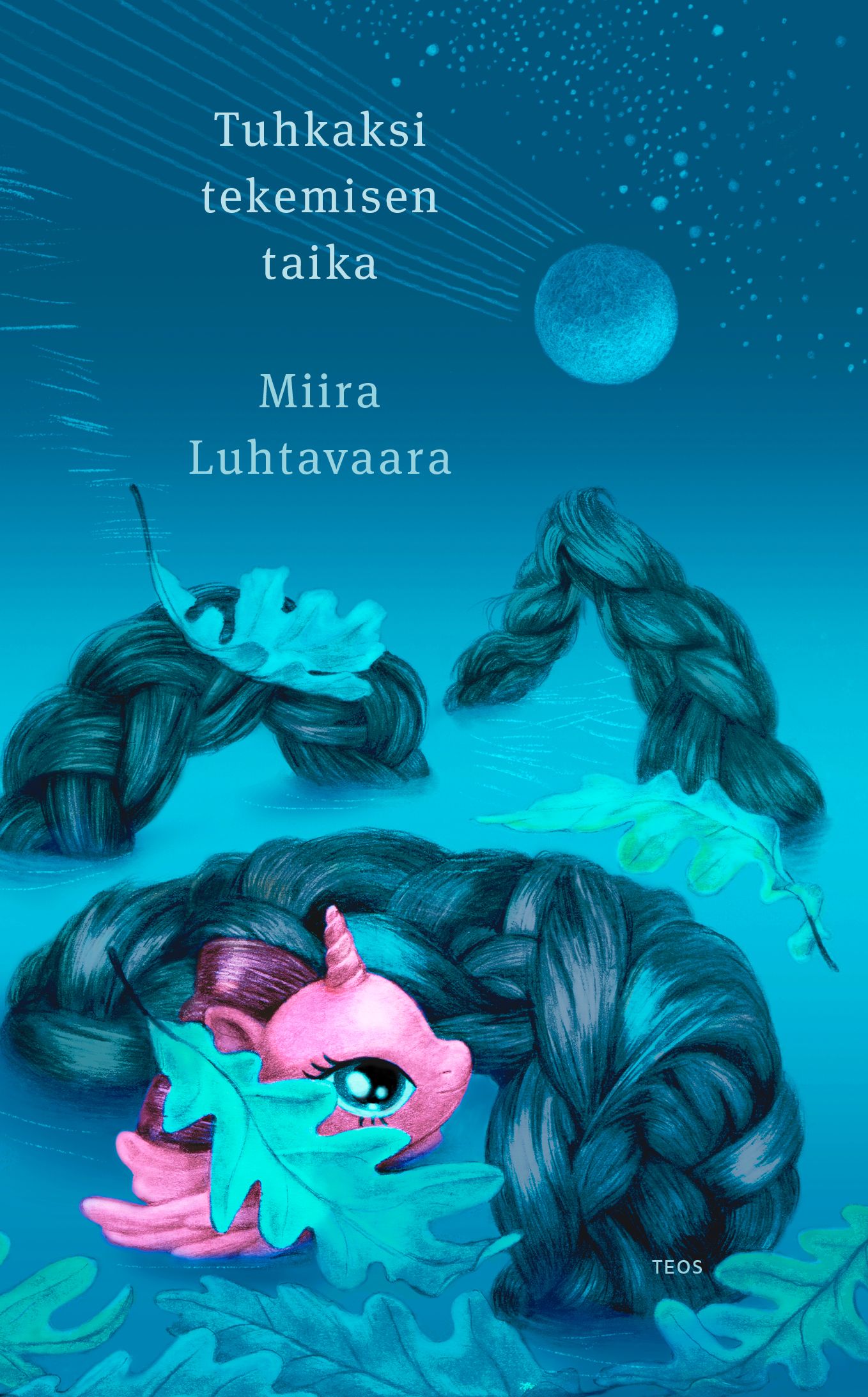 Miira Luhtavaara : Tuhkaksi tekemisen taika