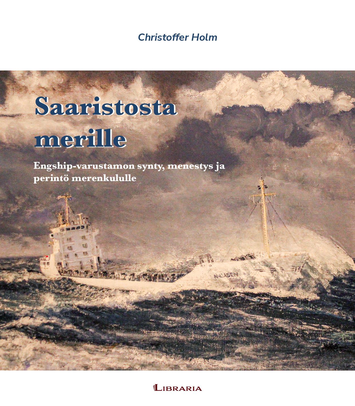 Christoffer Holm : Saaristosta merille