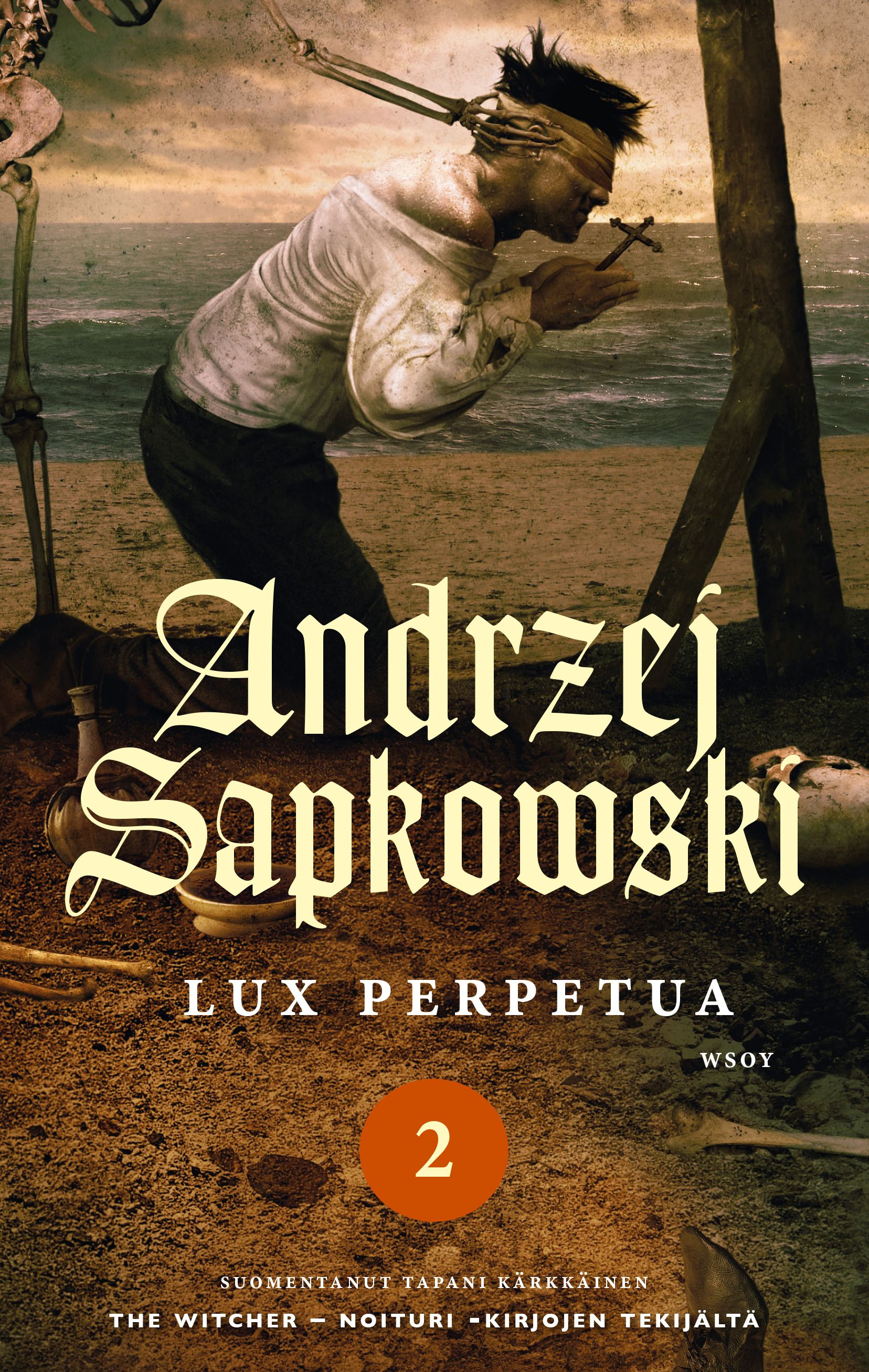 Kirjailijan Andrzej Sapkowski uusi kirja Lux perpetua Osa 2 (UUSI)
