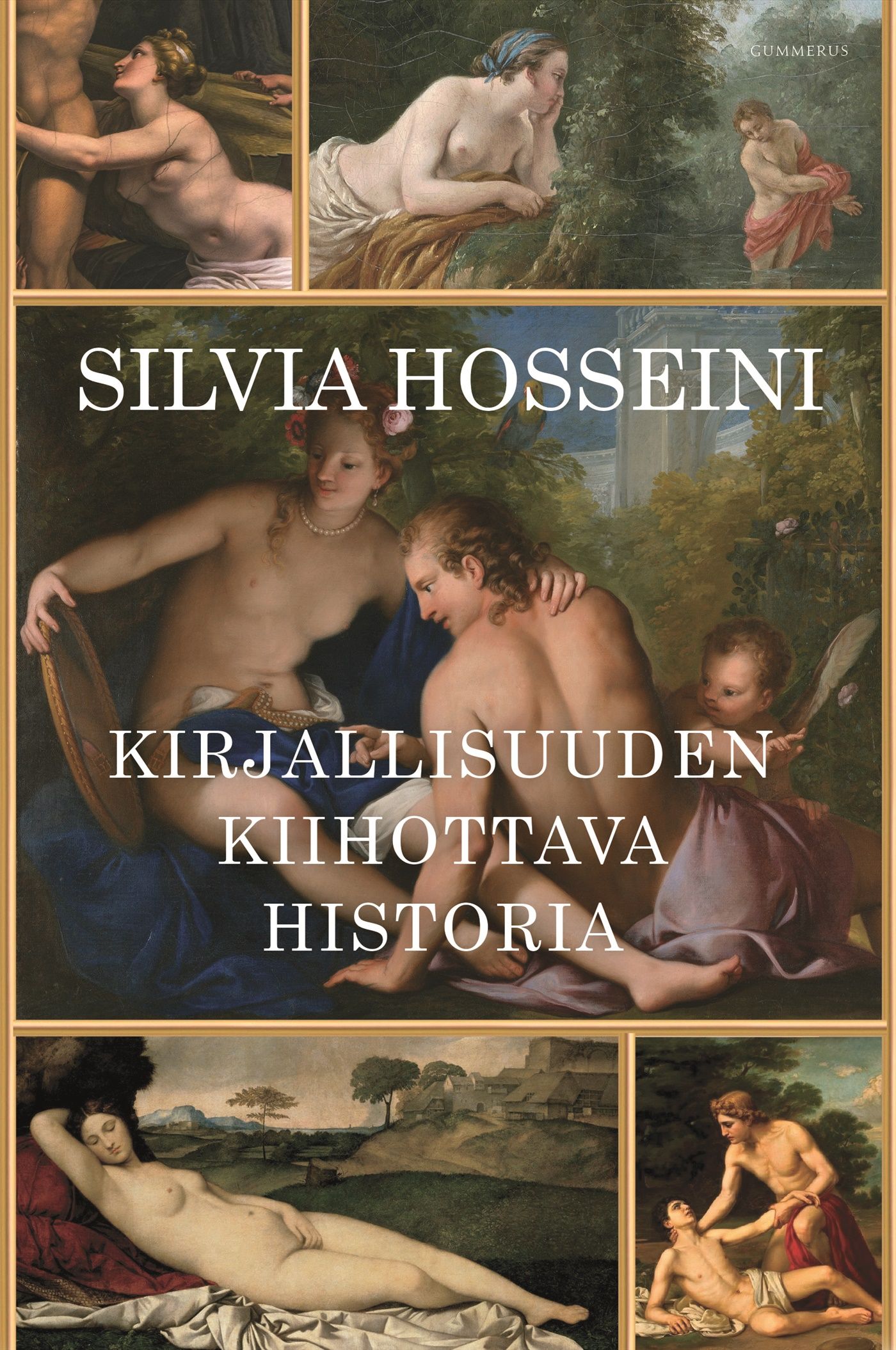 Kirjailijan Silvia Hosseini uusi kirja Kirjallisuuden kiihottava historia (UUSI)
