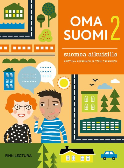 Kristiina Kuparinen & Terhi Tapaninen : Oma suomi 2 Uudistettu