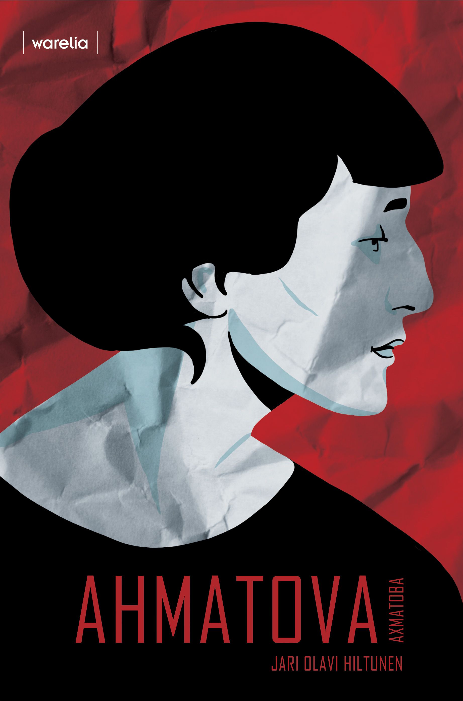 Jari Olavi Hiltunen : Ahmatova
