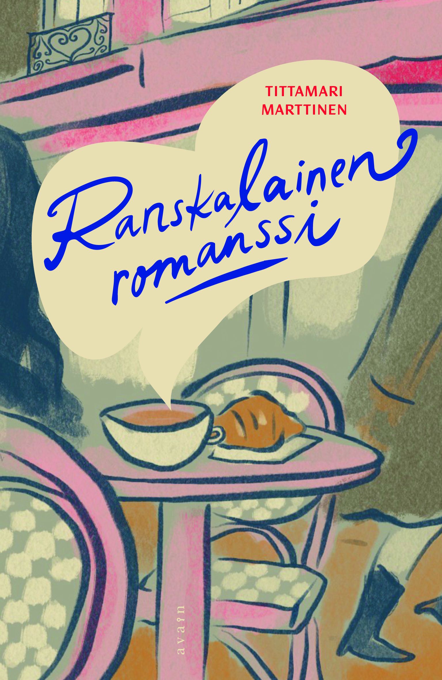 Tittamari Marttinen : Ranskalainen romanssi