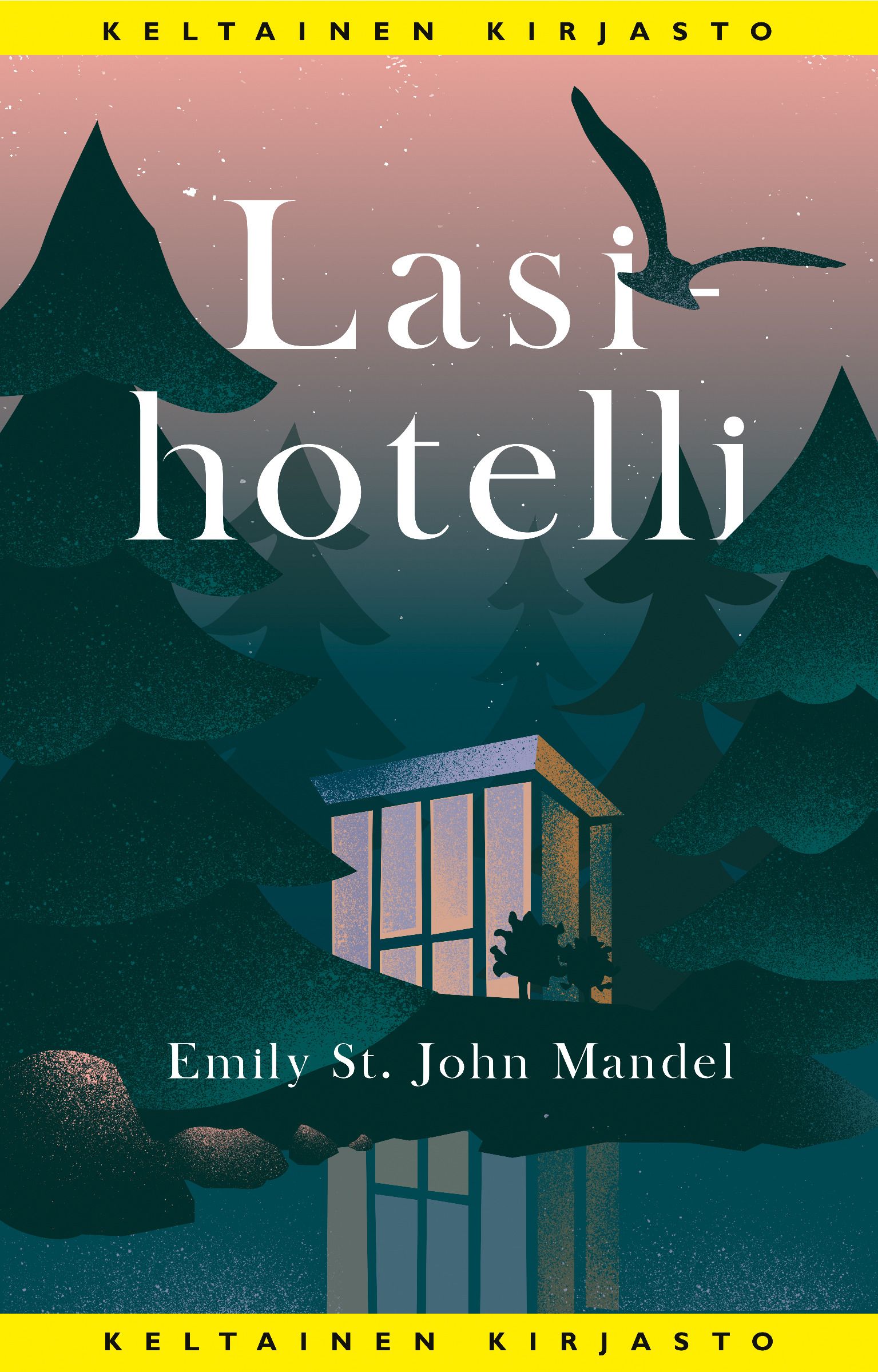 Emily St. John Mandel : Lasihotelli