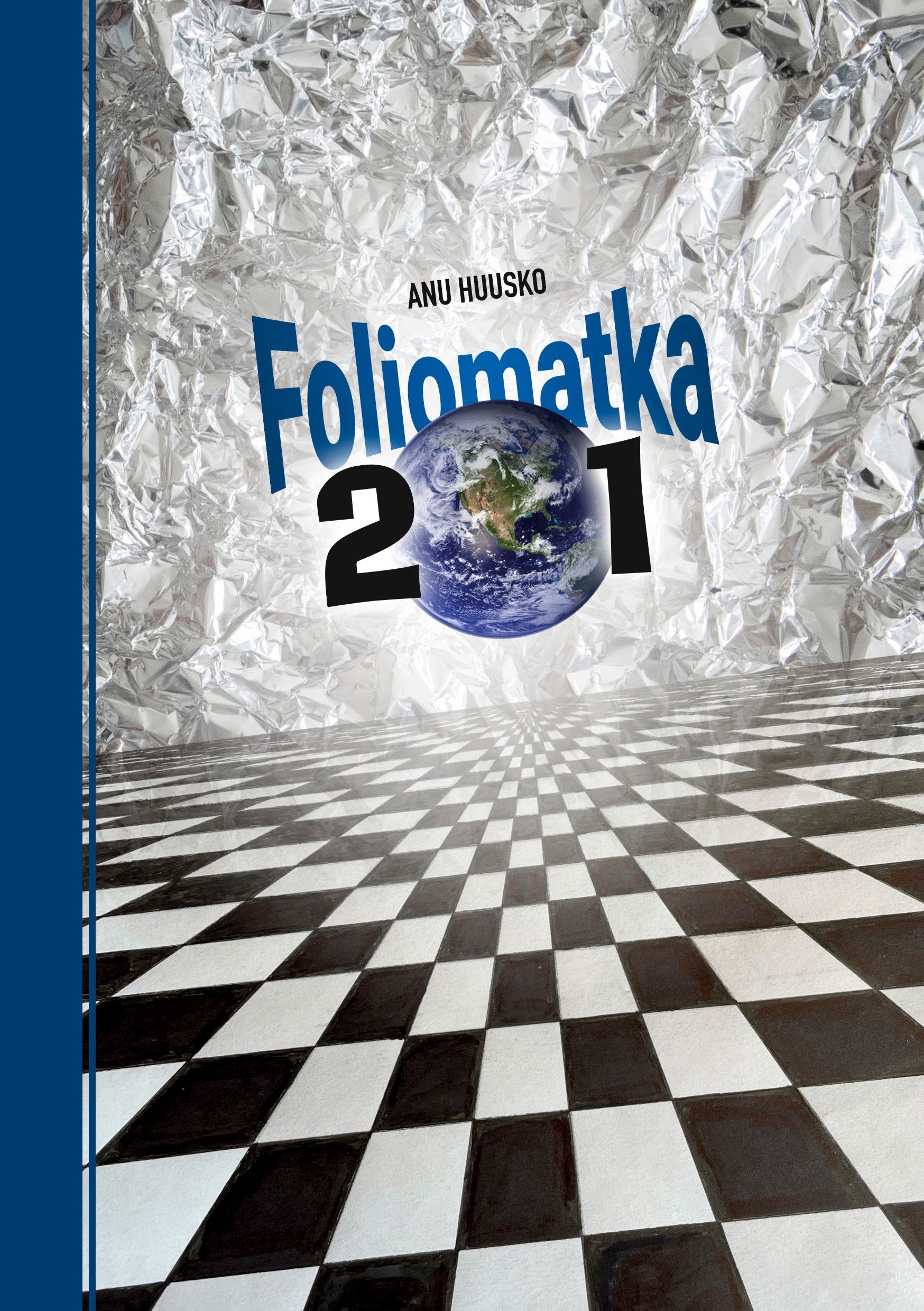Anu Huusko : Foliomatka 201