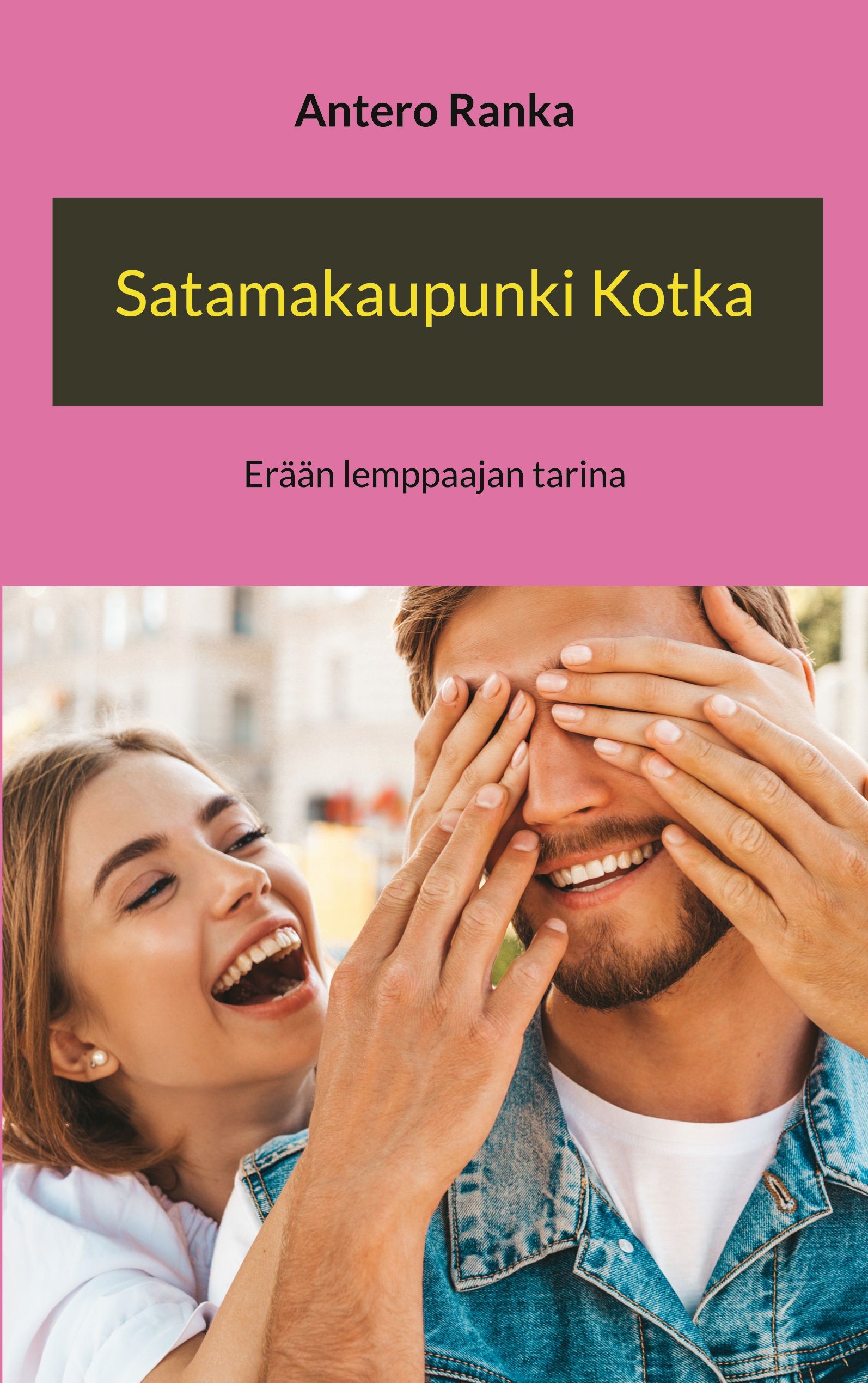 Antero Ranka : Satamakaupunki Kotka