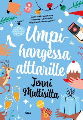 Kirjailijan Jenni Multisilta käytetty kirja Umpihangessa alttarille (näytekappale)