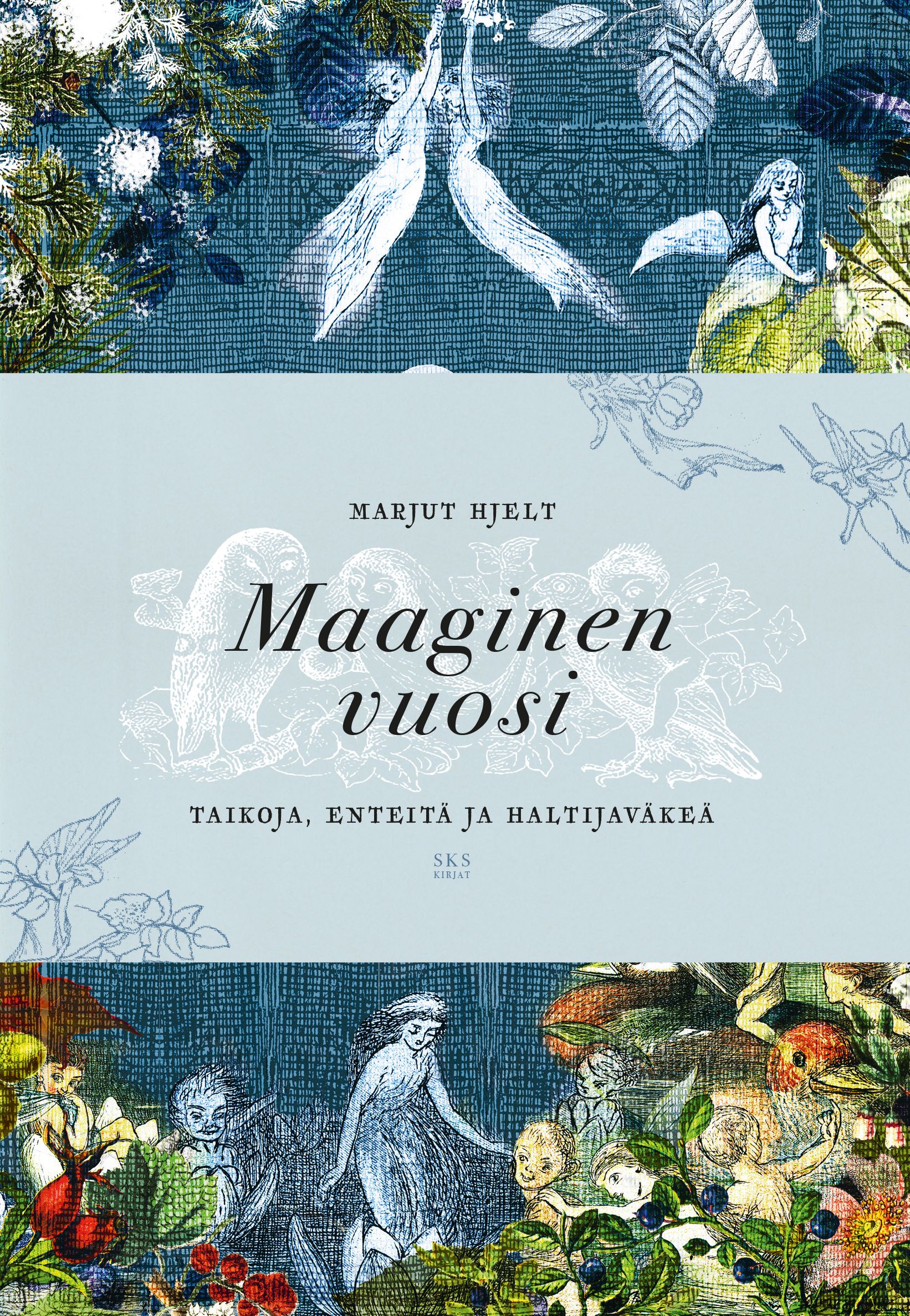 Marjut Hjelt : Maaginen vuosi