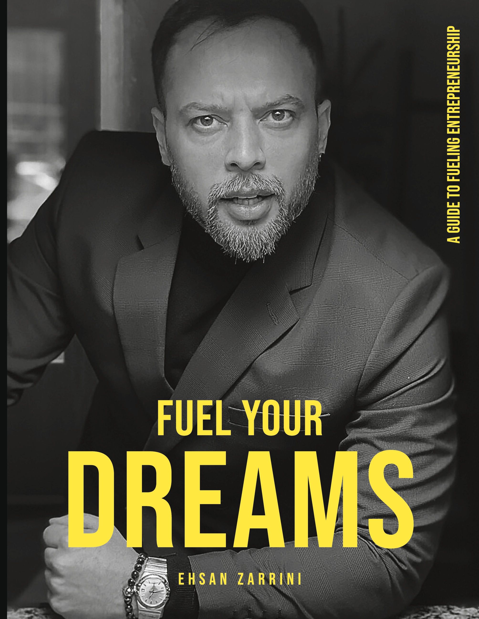 Ehsan Zarrini Darban : Fuel Your Dreams