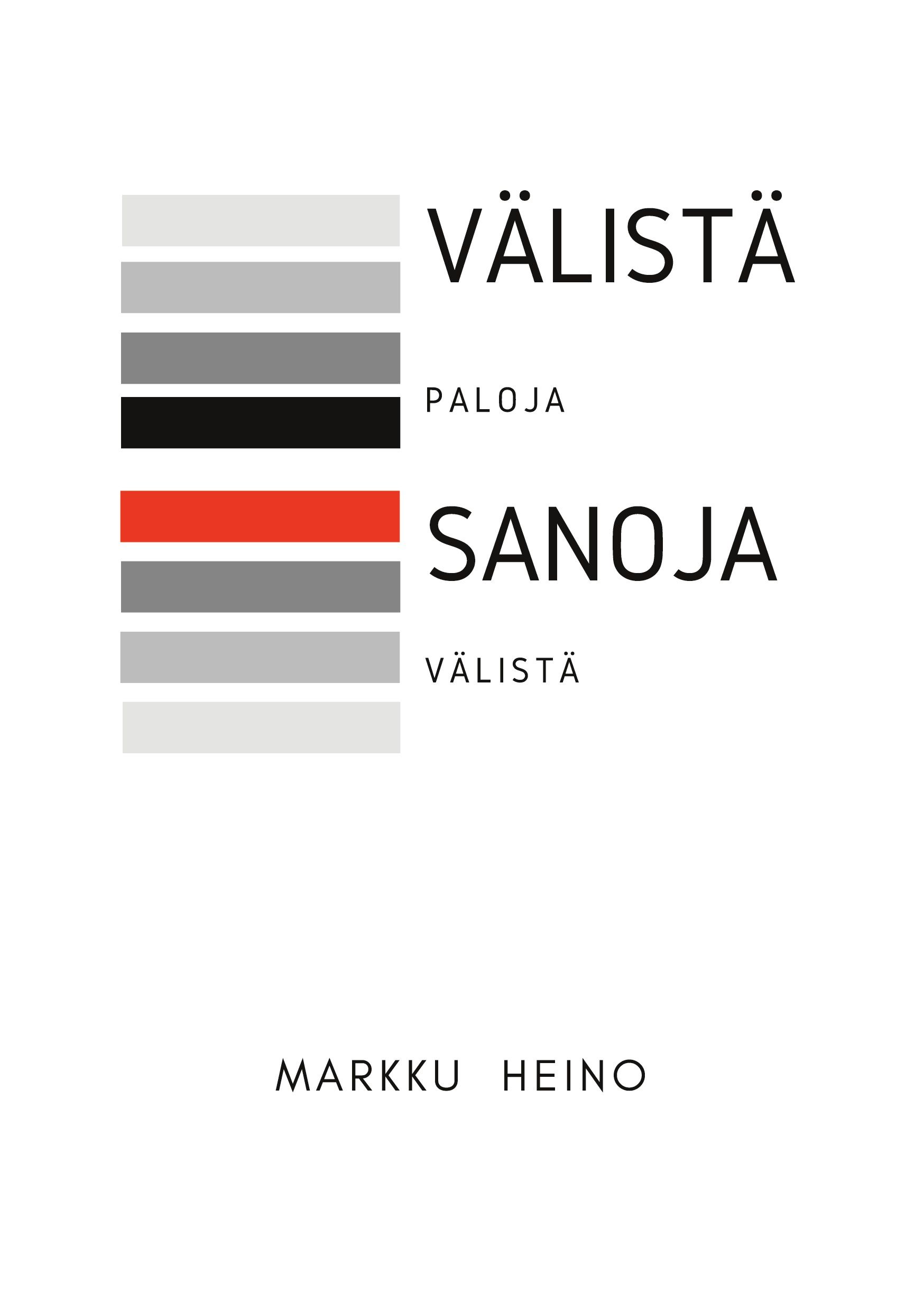 Markku Heino : Sanoja välistä
