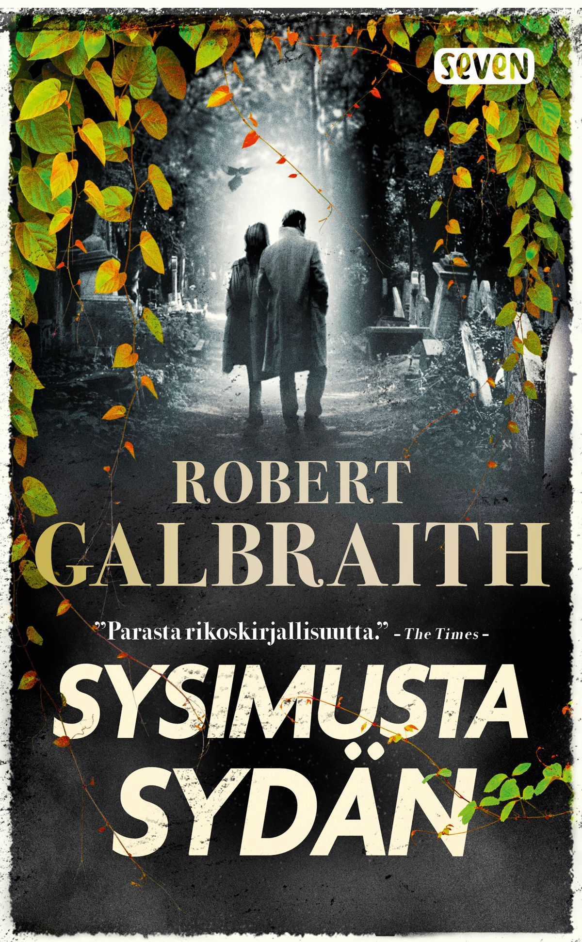 Kirjailijan Robert Galbraith käytetty kirja Sysimusta sydän