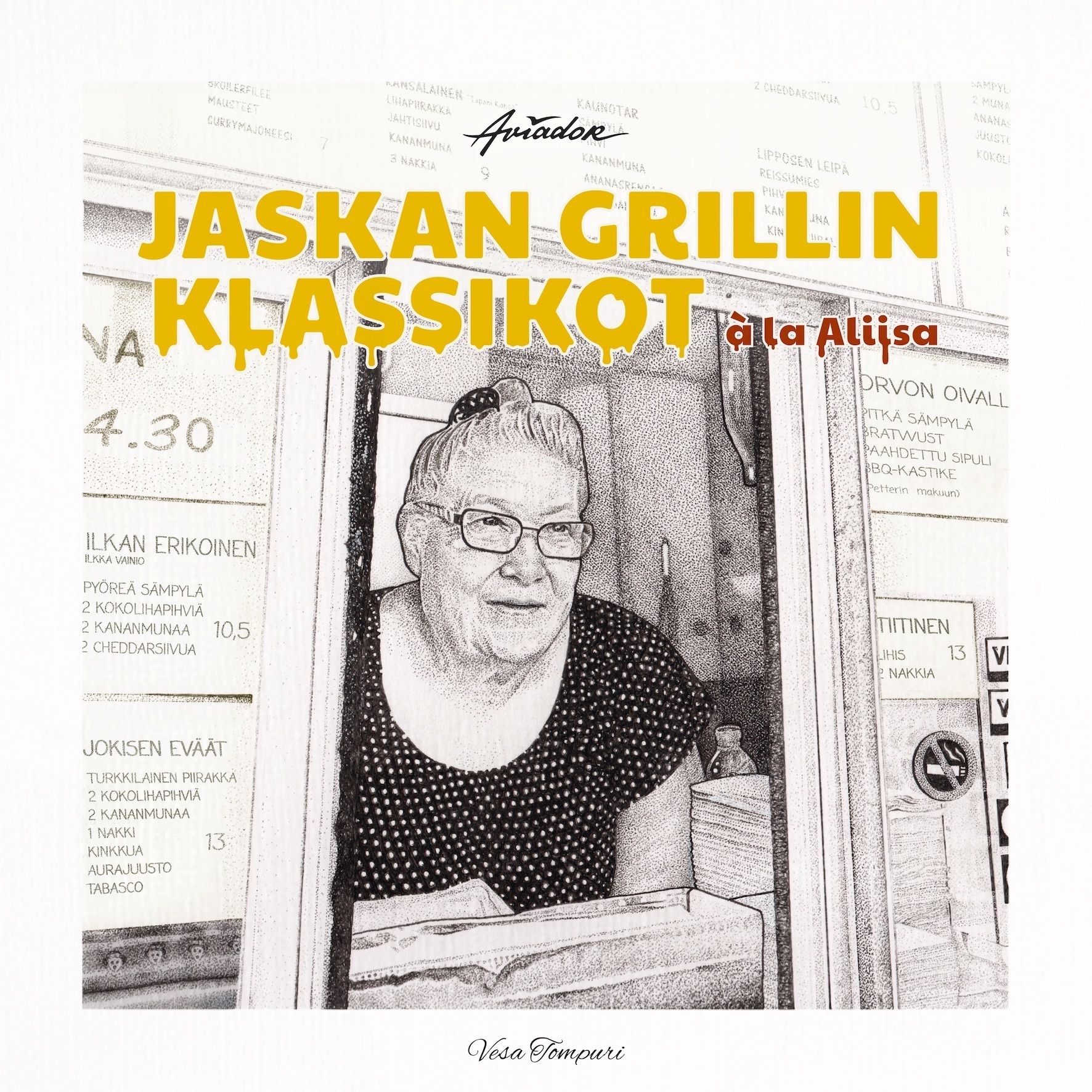 Kirjailijan Aliisa Karhumäki käytetty kirja Jaskan Grillin klassikot à la Aliisa