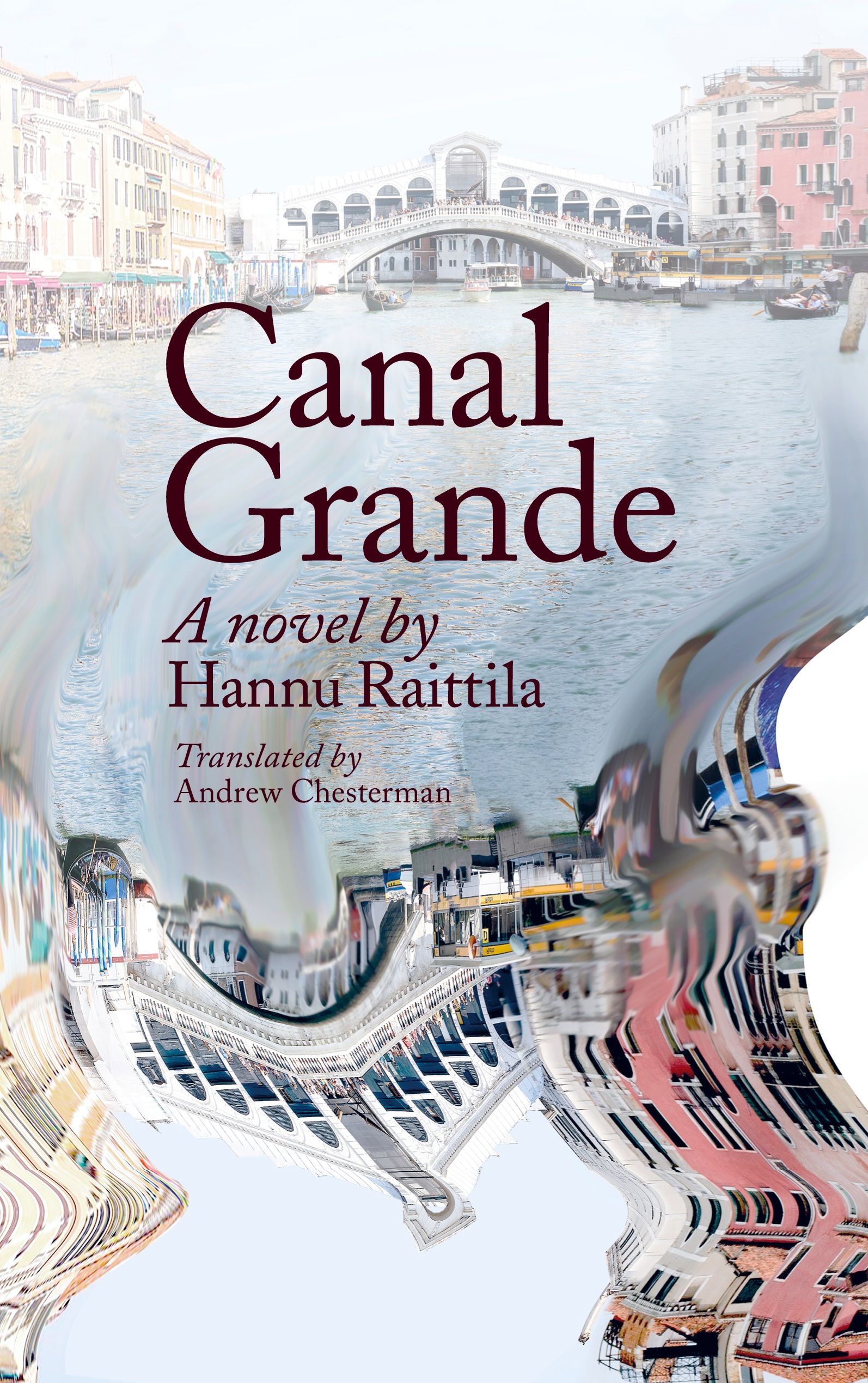 Kirjailijan Hannu Raittila käytetty kirja Canal Grande