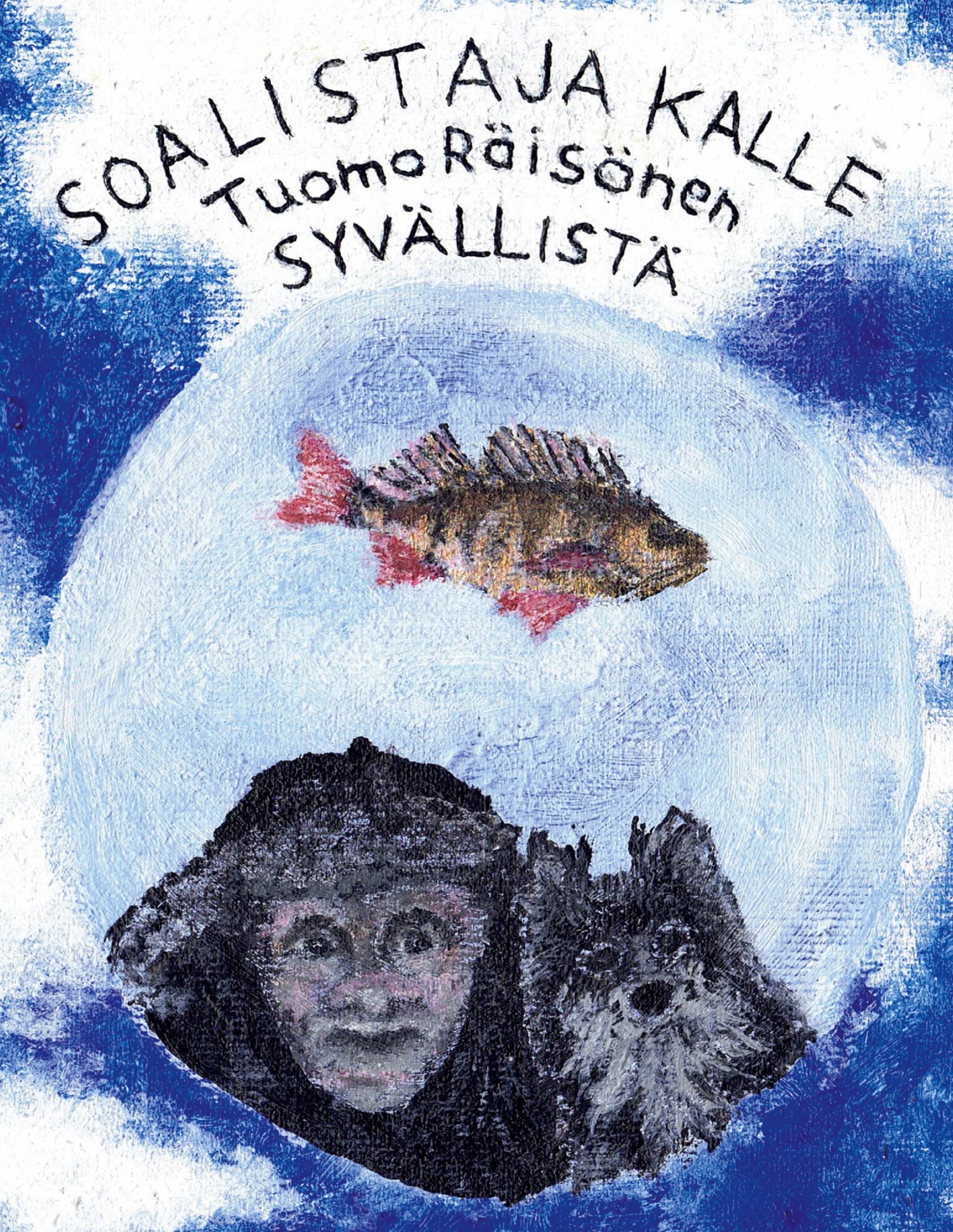 Tuomo Räisänen : Soalistaja Kalle