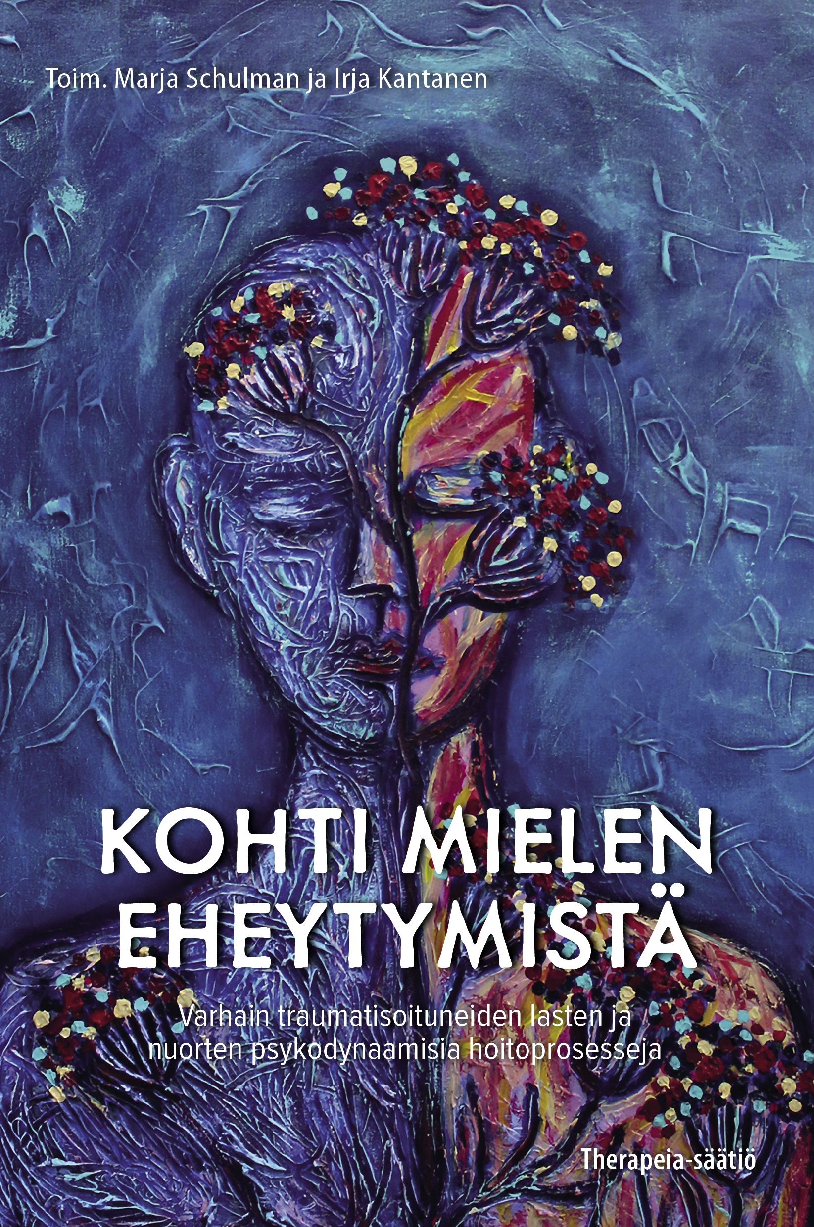 Kohti mielen eheytymistä