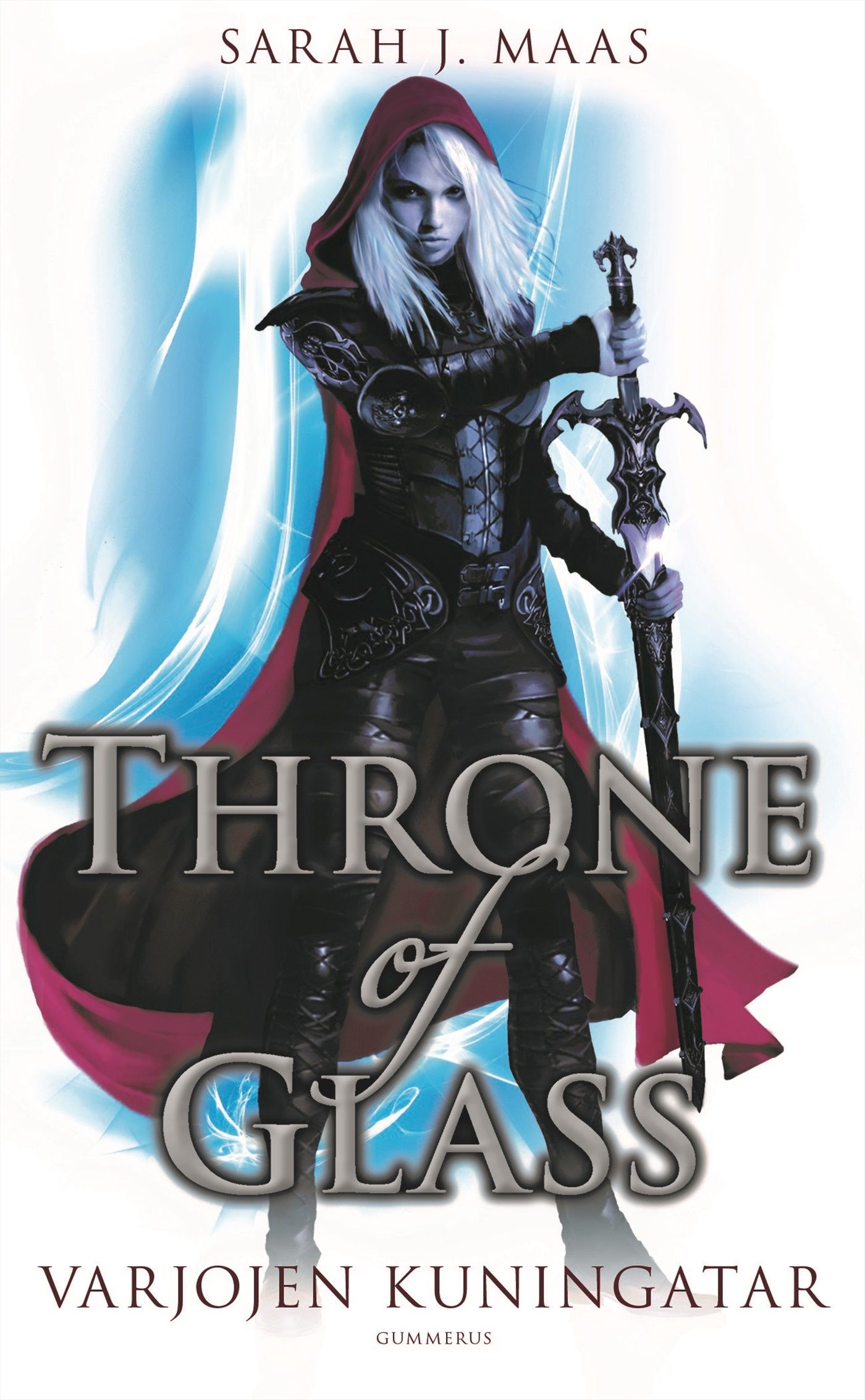 Sarah J. Maas : Varjojen kuningatar