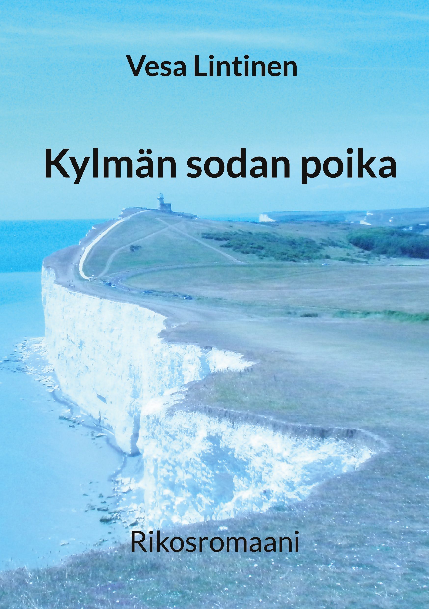 Vesa Lintinen : Kylmän sodan poika