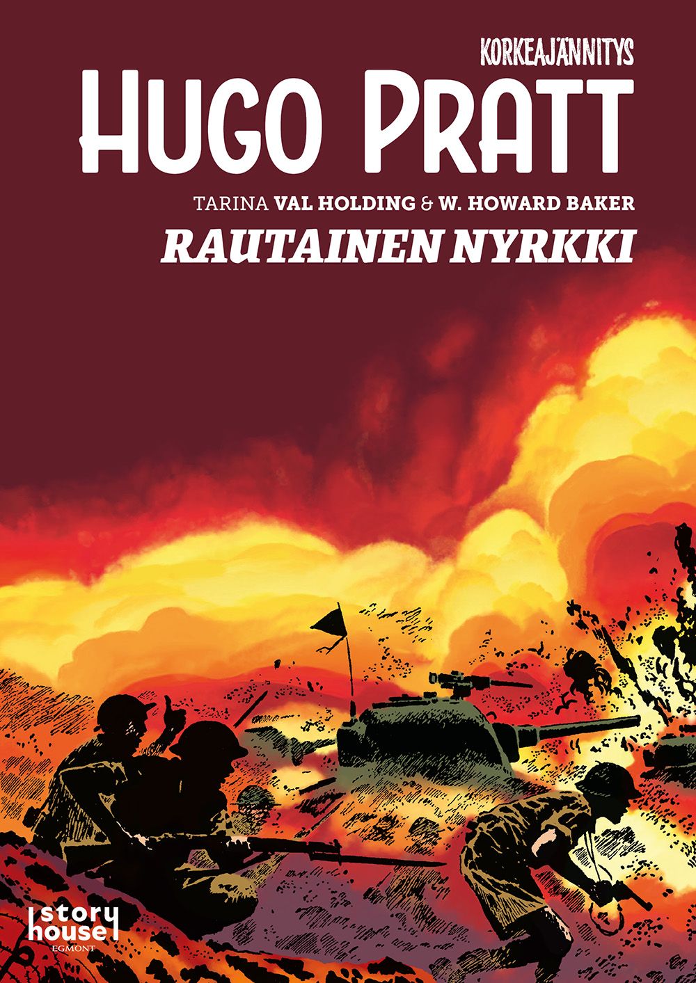 Hugo Pratt : Korkeajännitys: Hugo Pratt 3 - Rautainen nyrkki