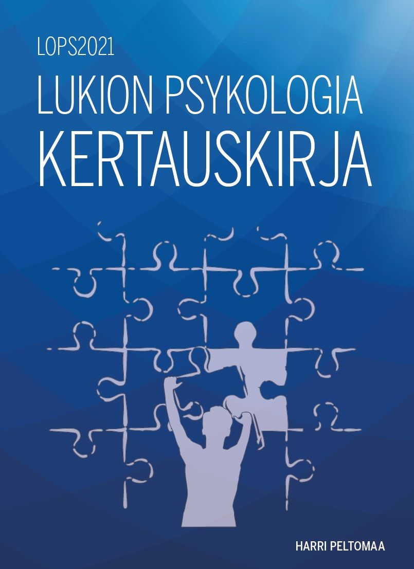 Harri Peltomaa : Lukio psykologia kertauskirja (LOPS2021)