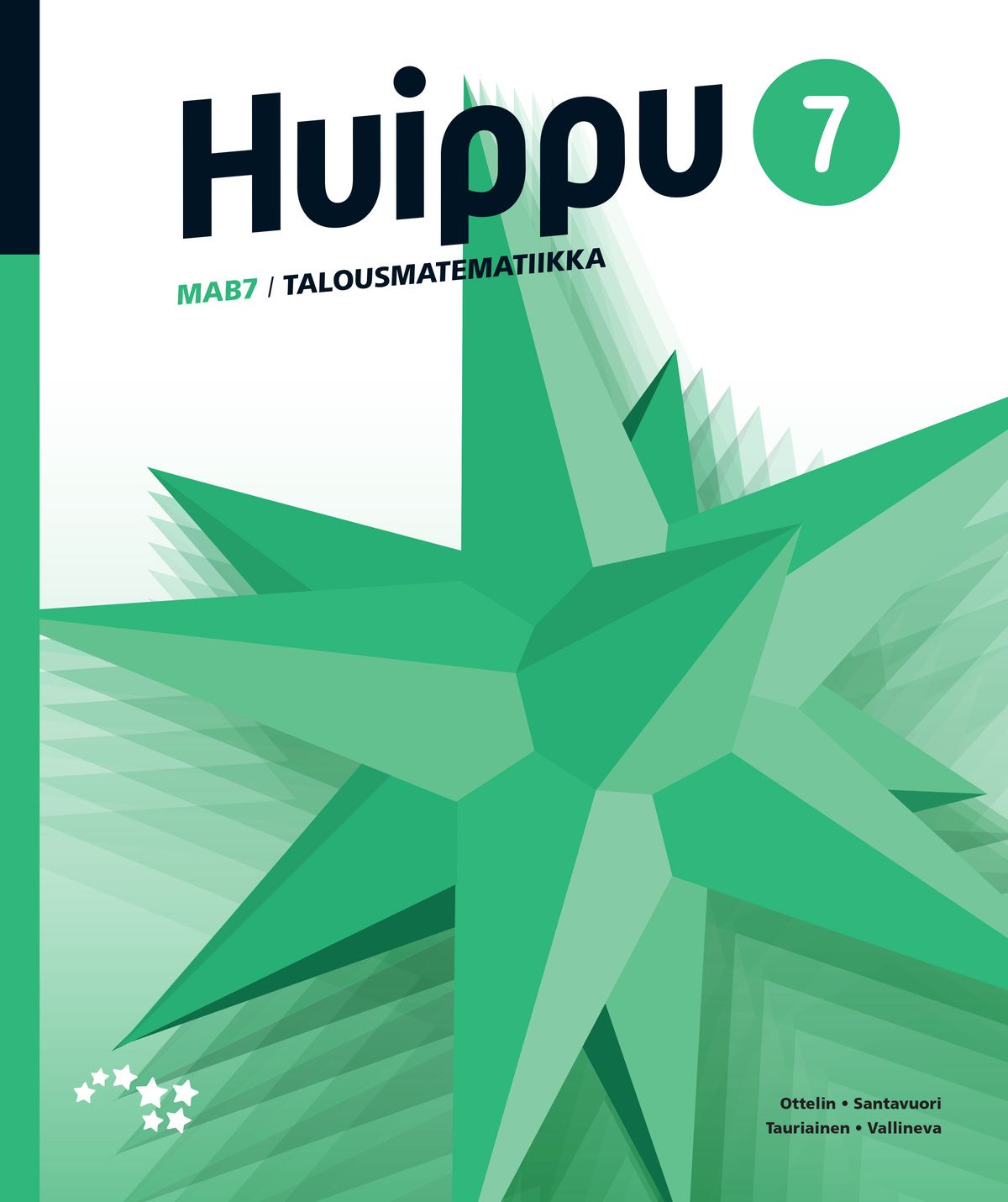 Jukka Ottelin & Teemu Santavuori & Tommi Tauriainen & Sari Vallineva : Huippu 7 (LOPS21)