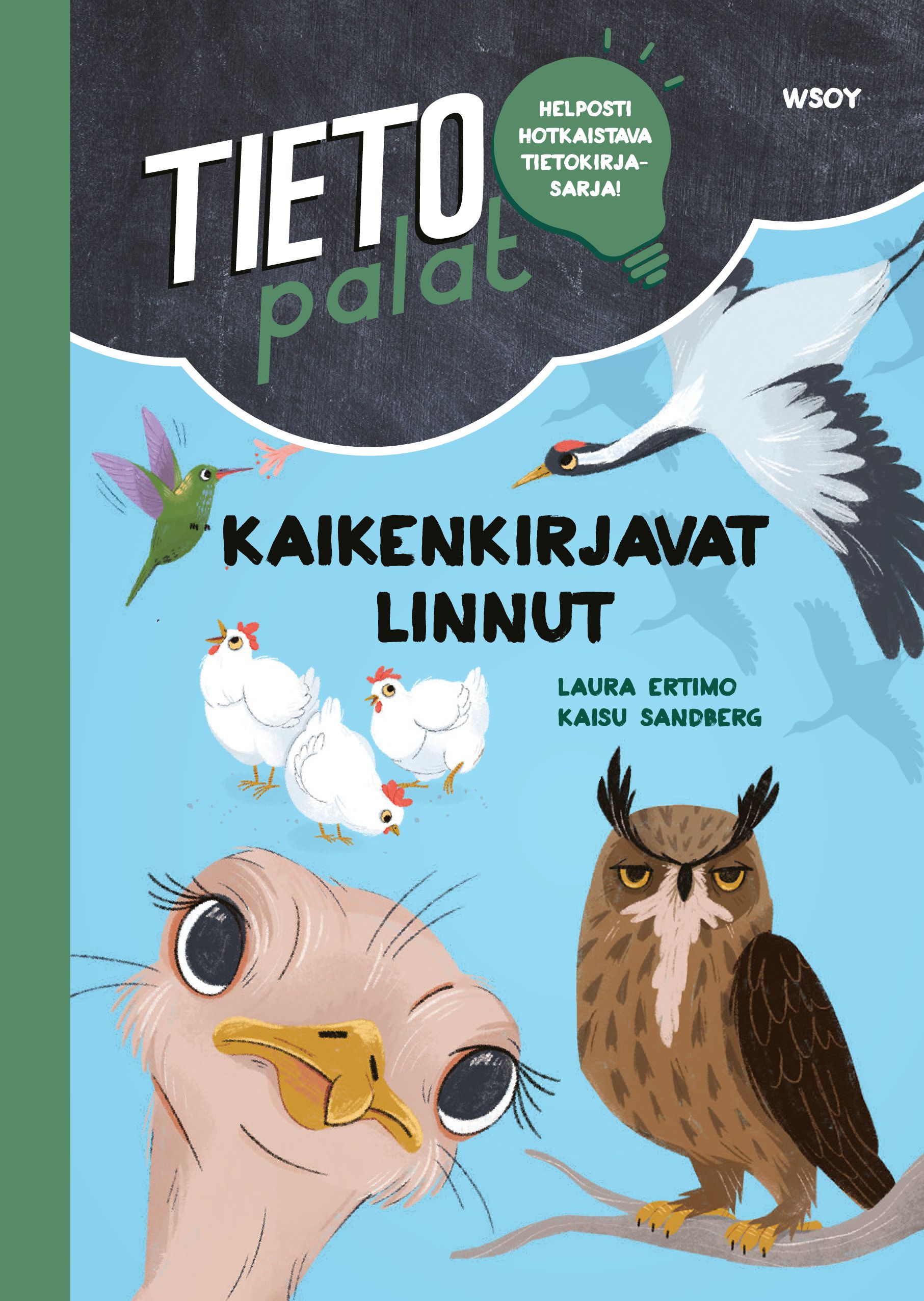 Kirjailijan Laura Ertimo uusi kirja Tietopalat: Kaikenkirjavat linnut