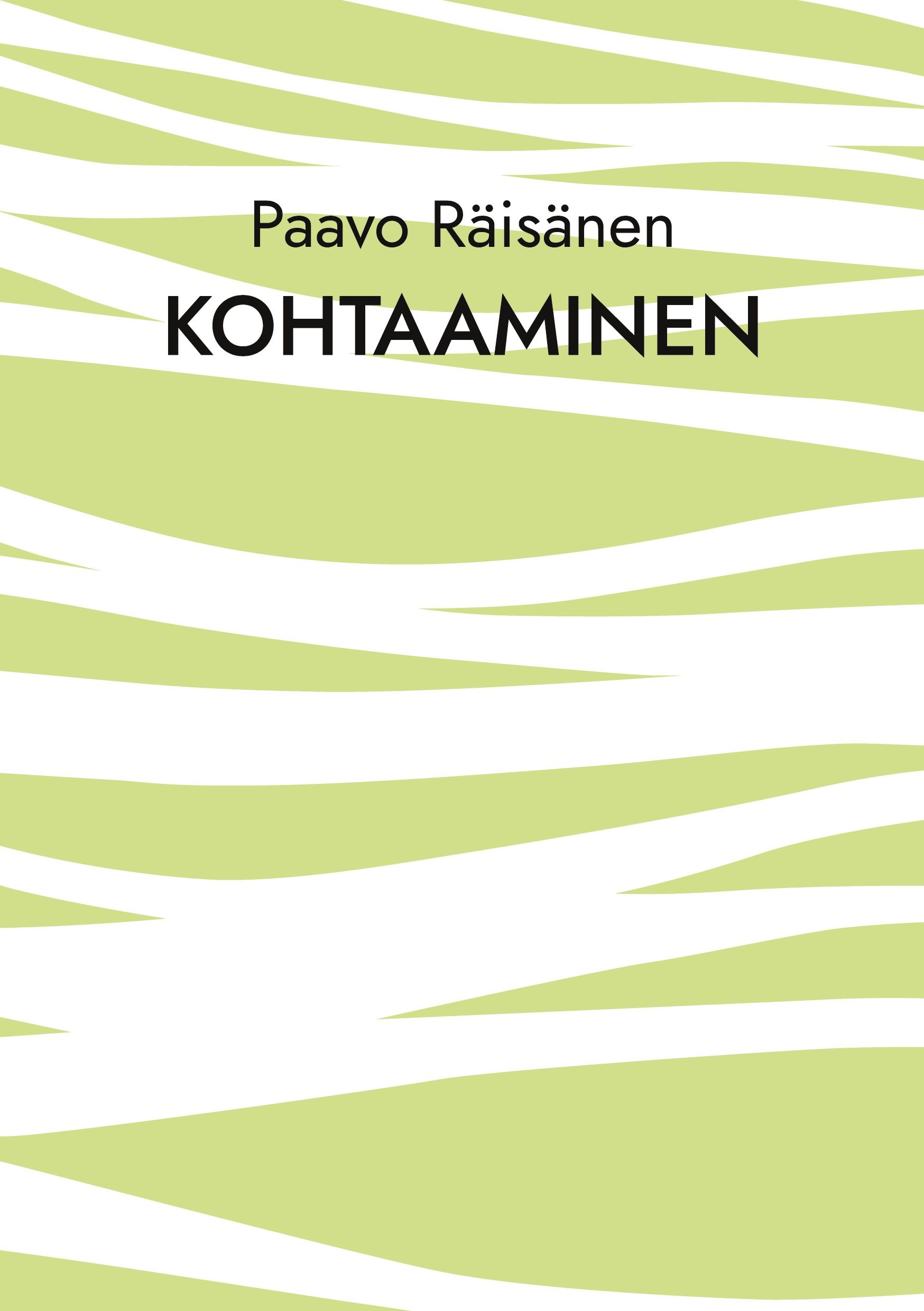 Paavo Räisänen : Kohtaaminen
