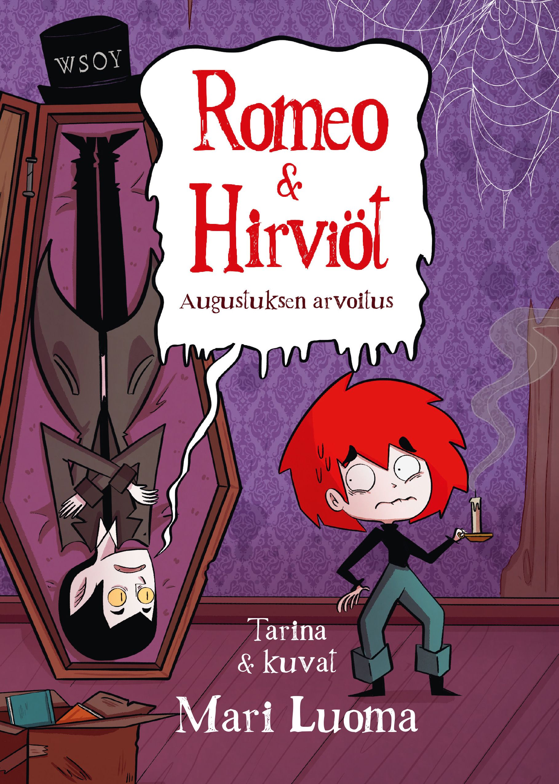 Mari Luoma : Romeo & Hirviöt. Augustuksen arvoitus