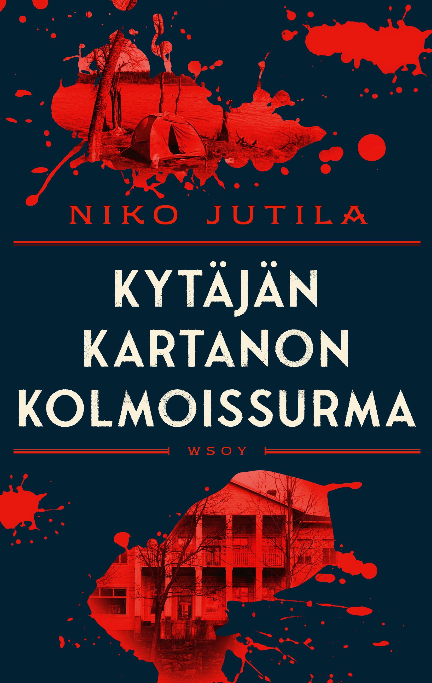 Niko Jutila : Kytäjän kartanon kolmoissurma